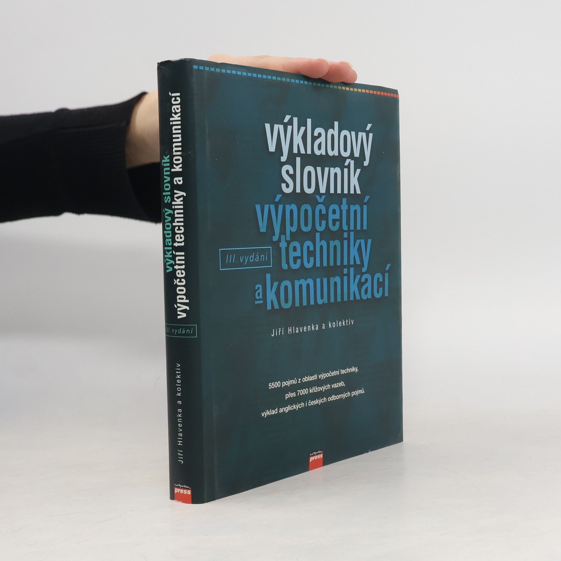 Tomáš Holčík Výkladový slovník výpočetní techniky a komunikací