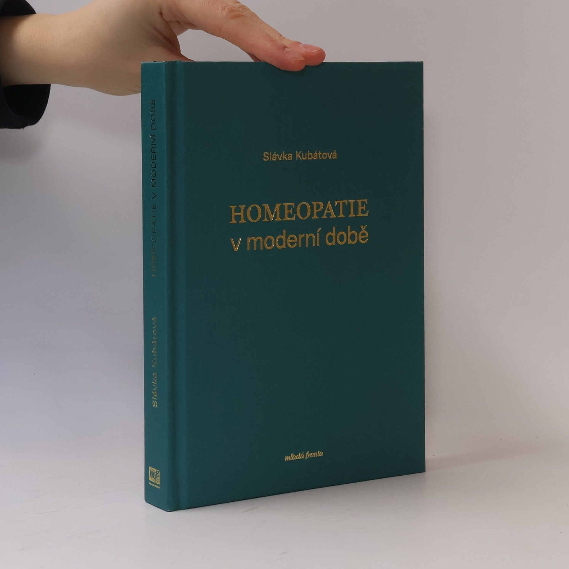 Slávka Kubátová Homeopatie v moderní době