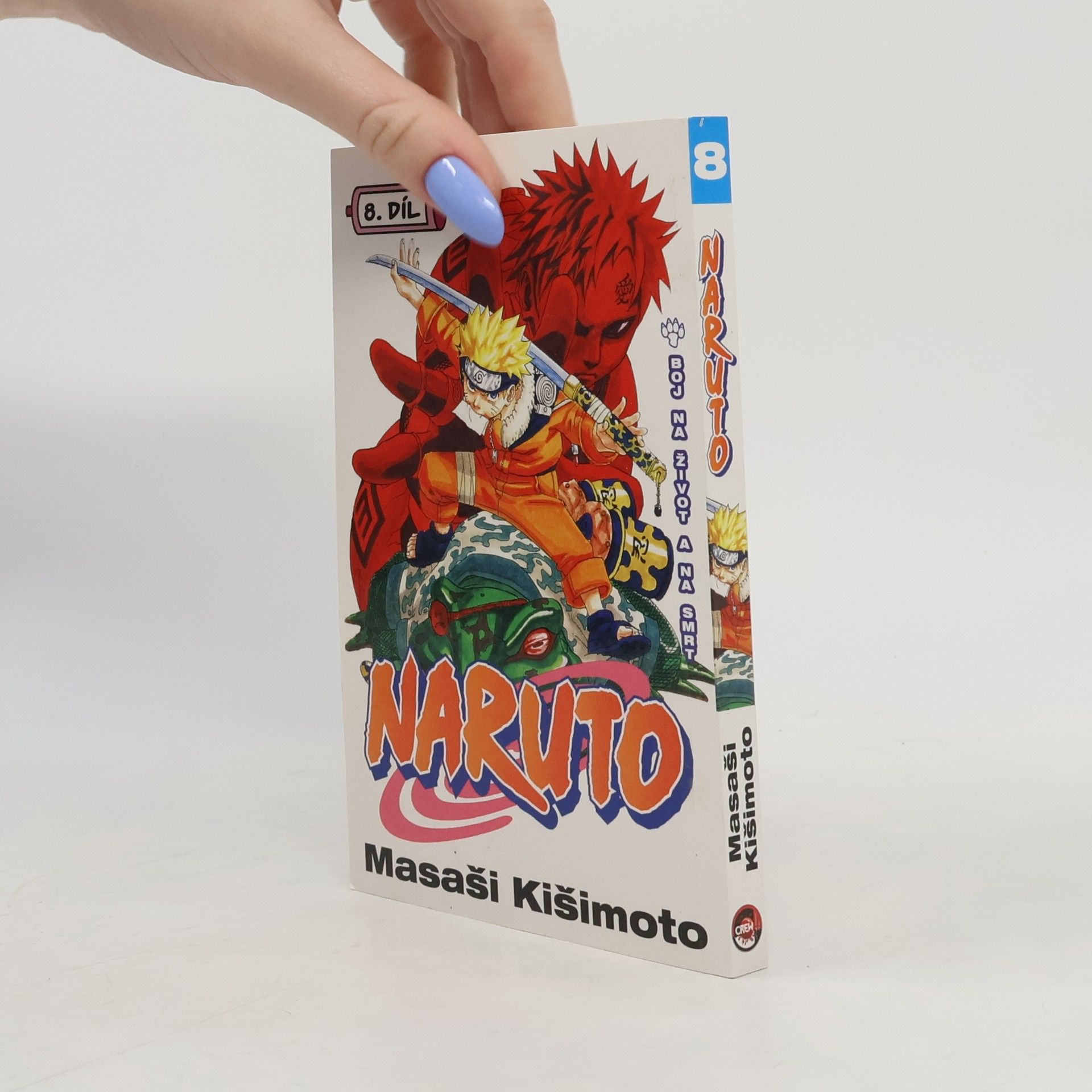 Masashi Kishimoto Naruto. 8. díl, Boj na život a na smrt