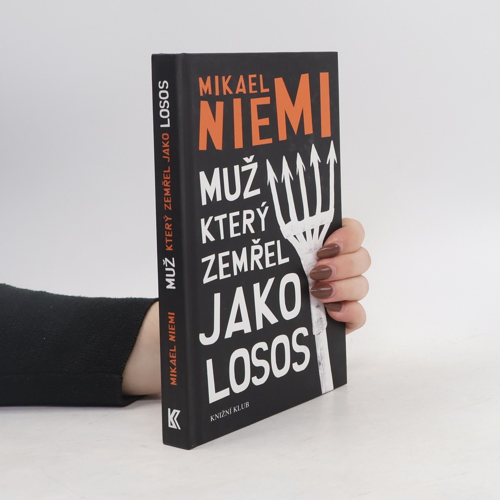 Mikael Niemi Muž, který zemřel jako losos