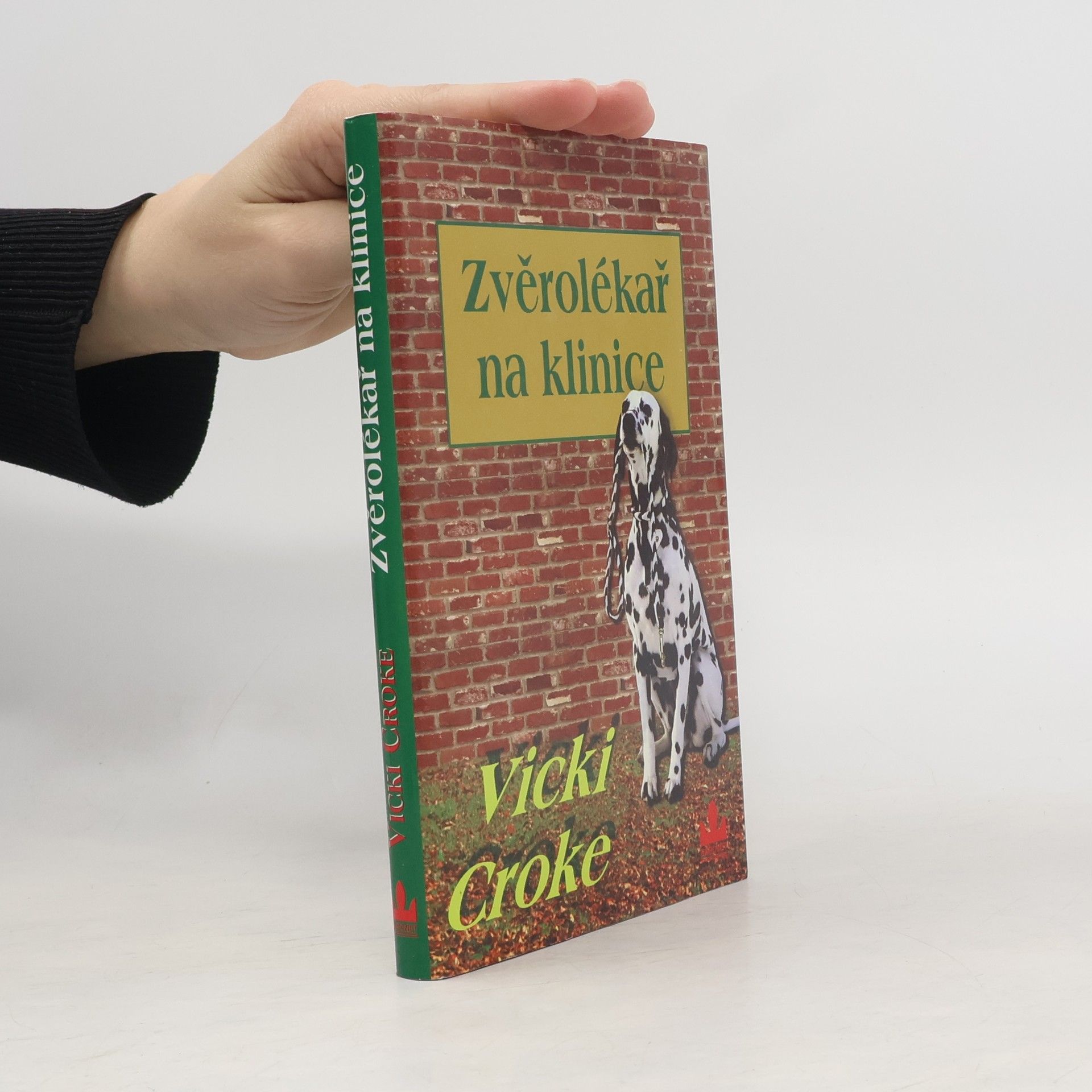 Croke Vicki Zvěrolékař na klinice