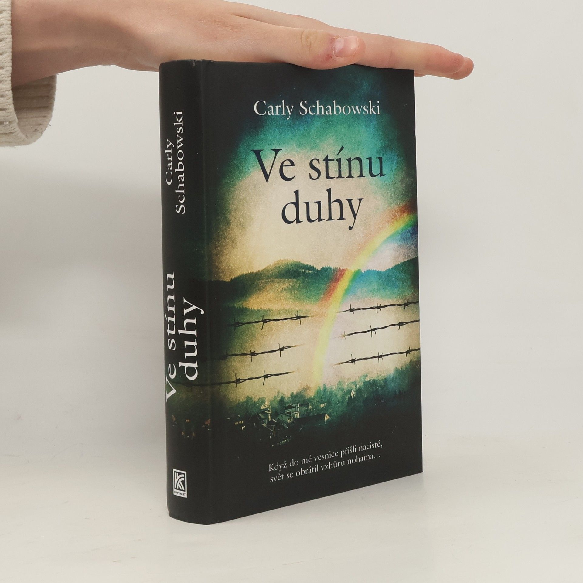 Carly Schabowski Ve stínu duhy