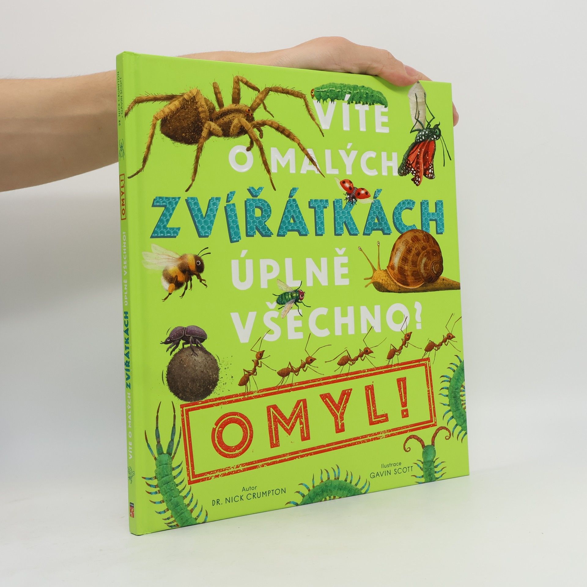 Nick Crumpton Víte o malých zvířátkách úplně všechno? Omyl!