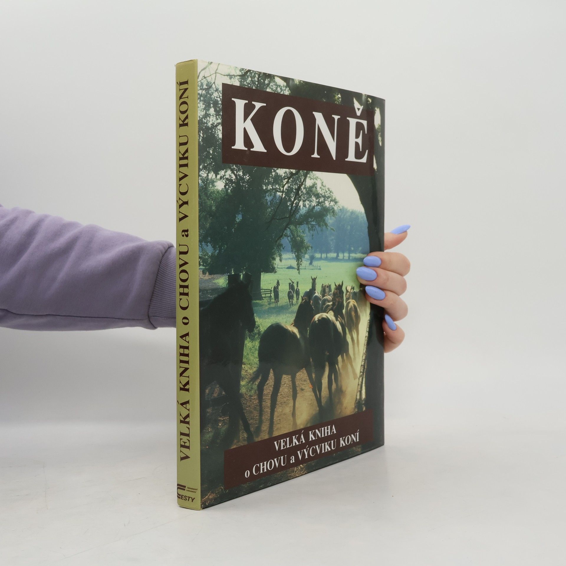 Jaromír Dušek Koně. Velká kniha o chovu a výcviku koní