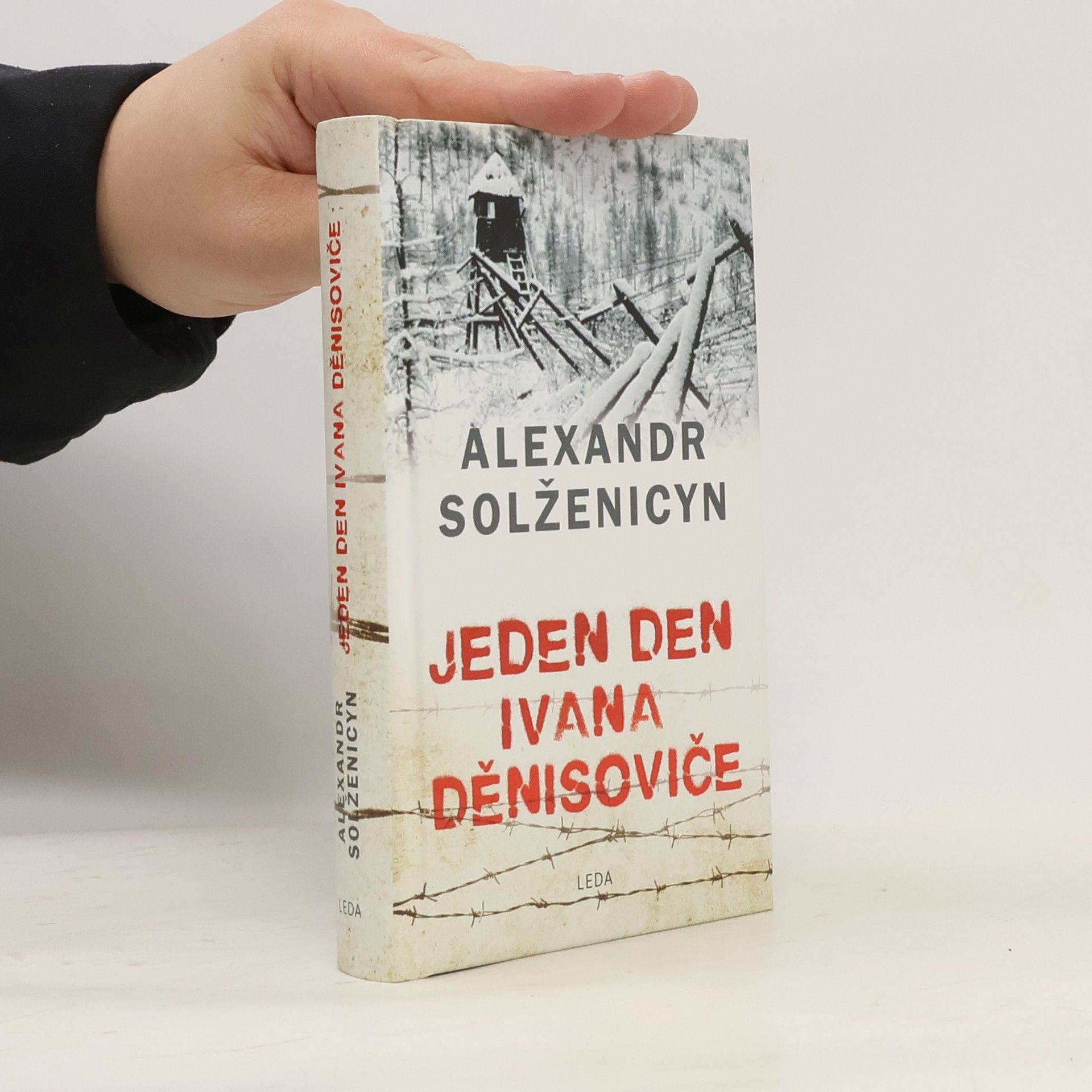 Alexandr Isajevič Solženicyn Jeden den Ivana Děnisoviče