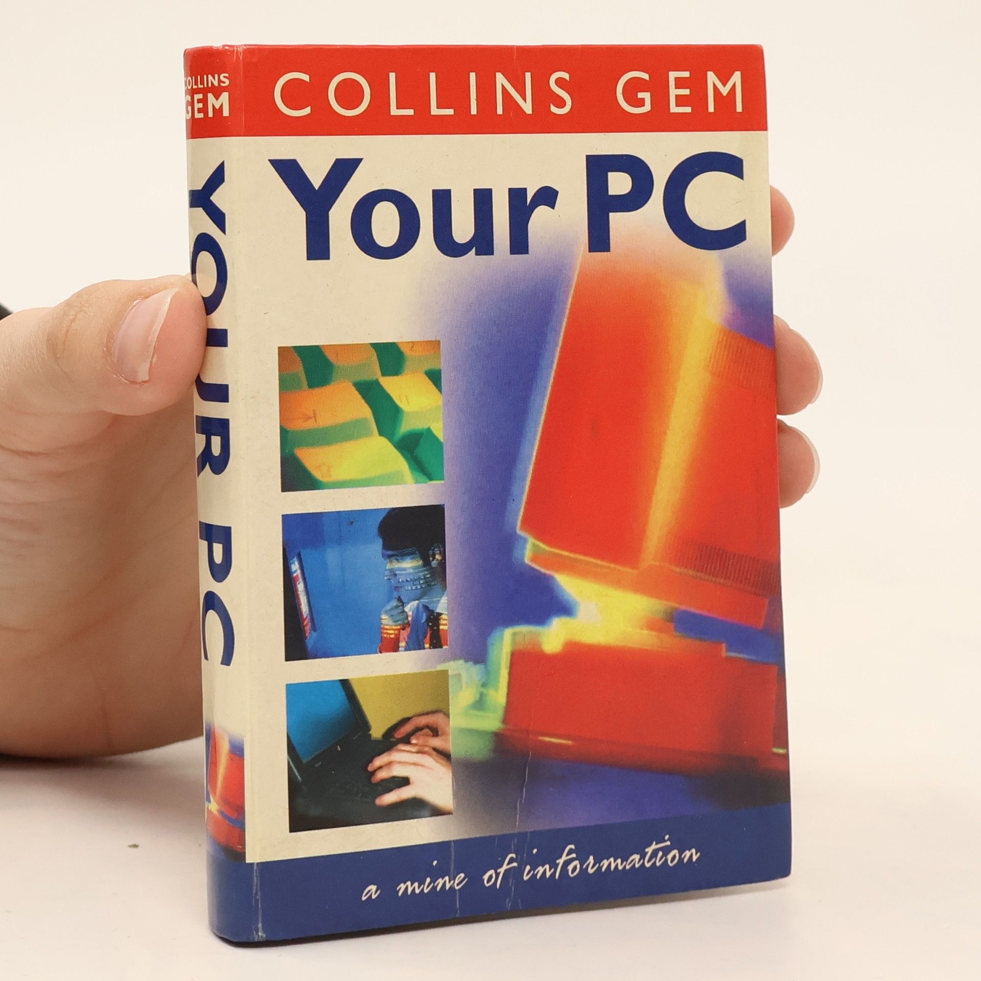 Richard Pickvance Collins Gem: Your PC