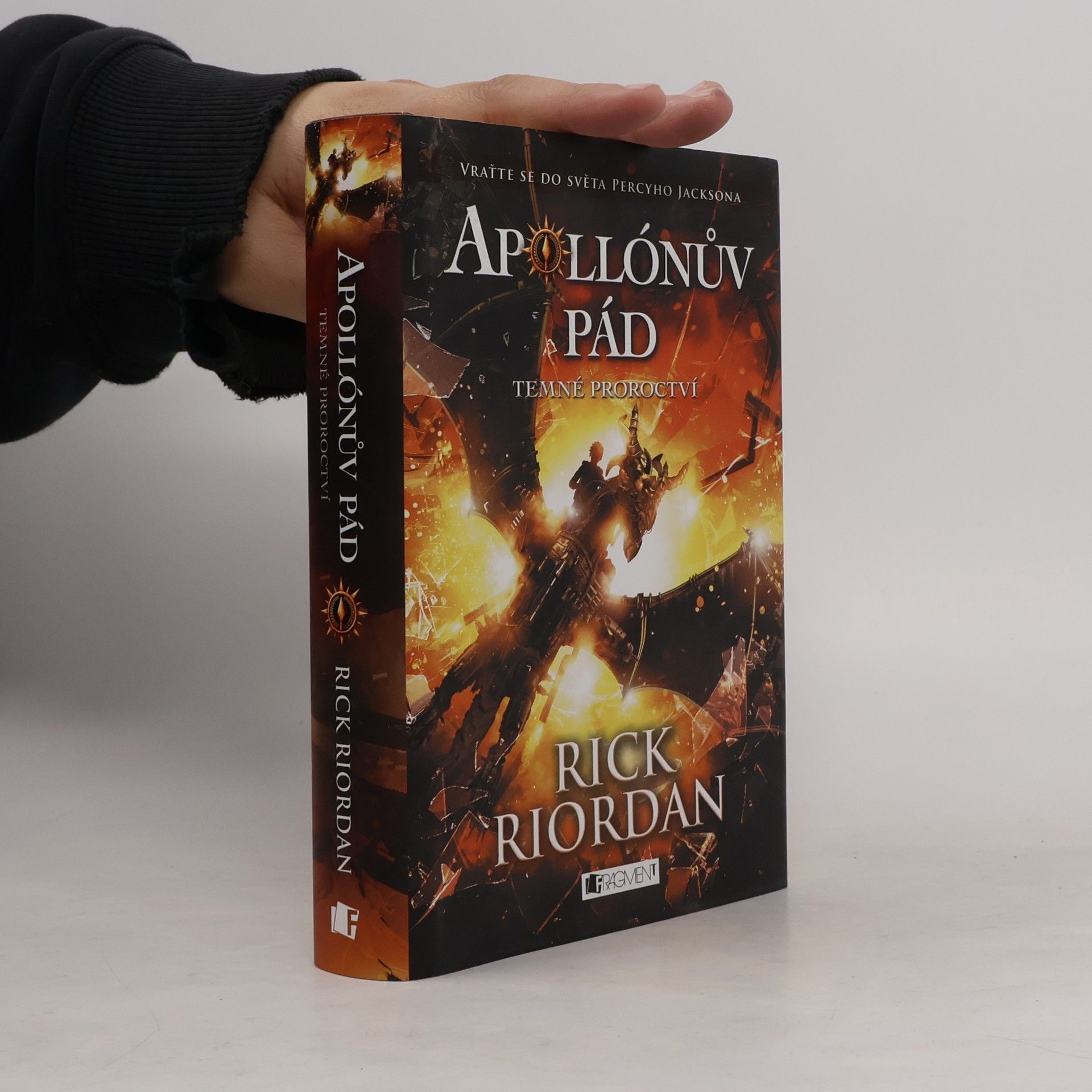 Rick Riordan Apollónův pád. Temné proroctví