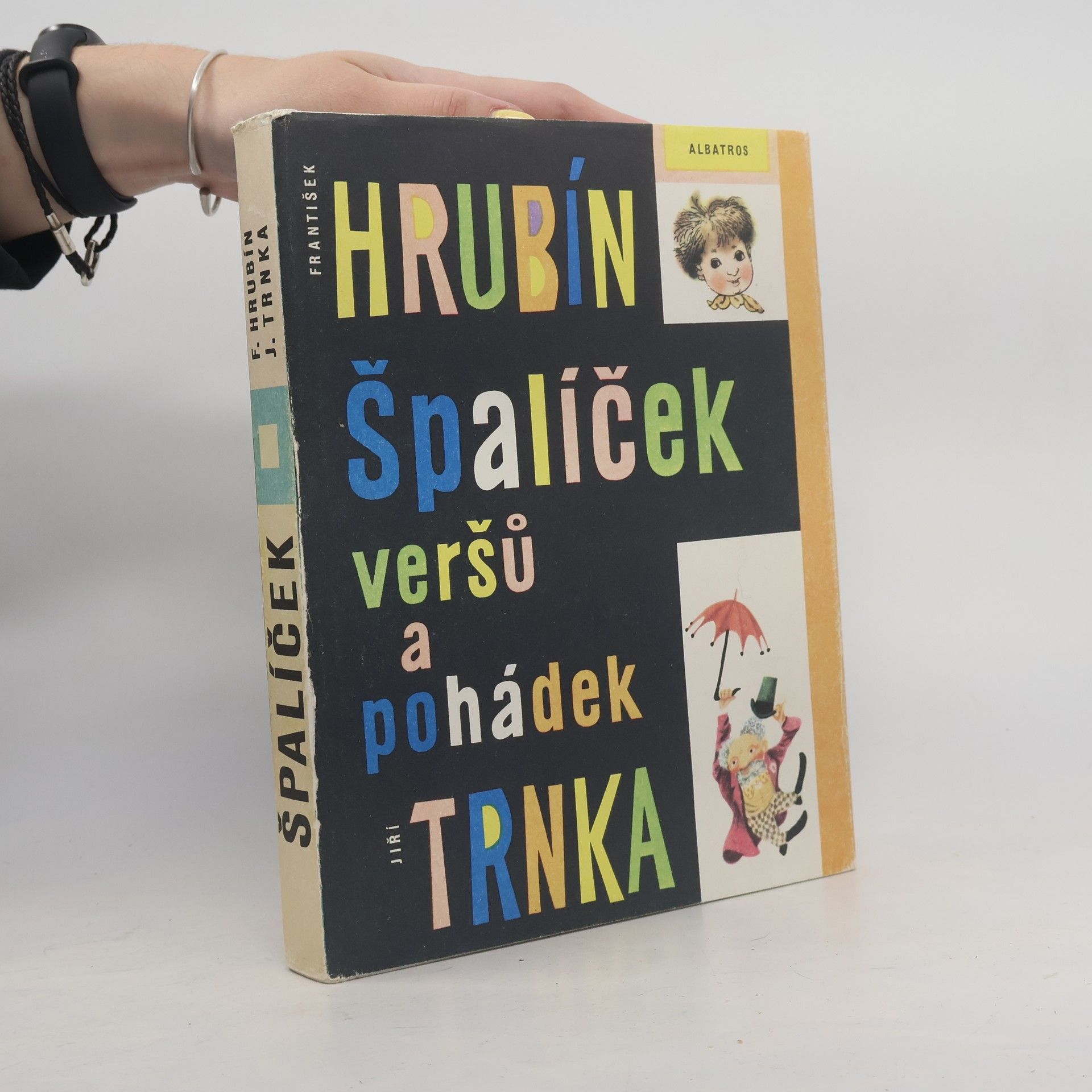 František Hrubín Špalíček veršů a pohádek