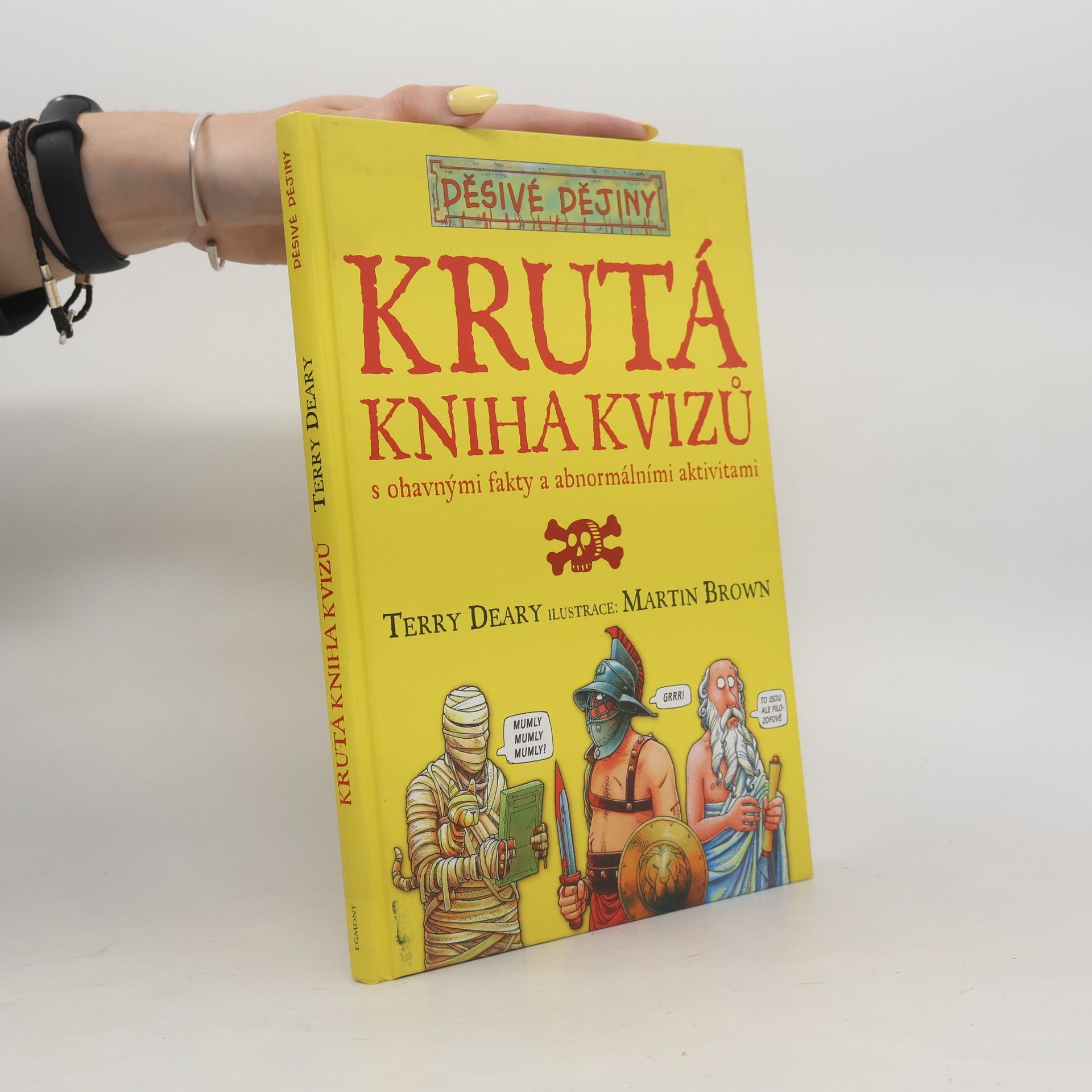 Martin Brown Krutá kniha kvizů : s ohavnými fakty a abnormálními aktivitami