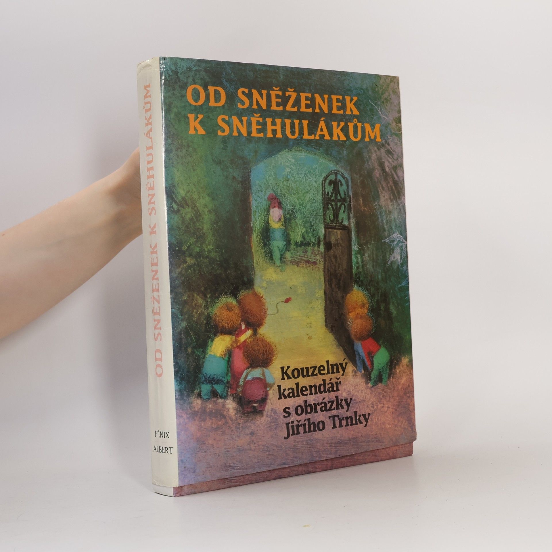 Jiří Trnka Od sněženek k sněhulákům