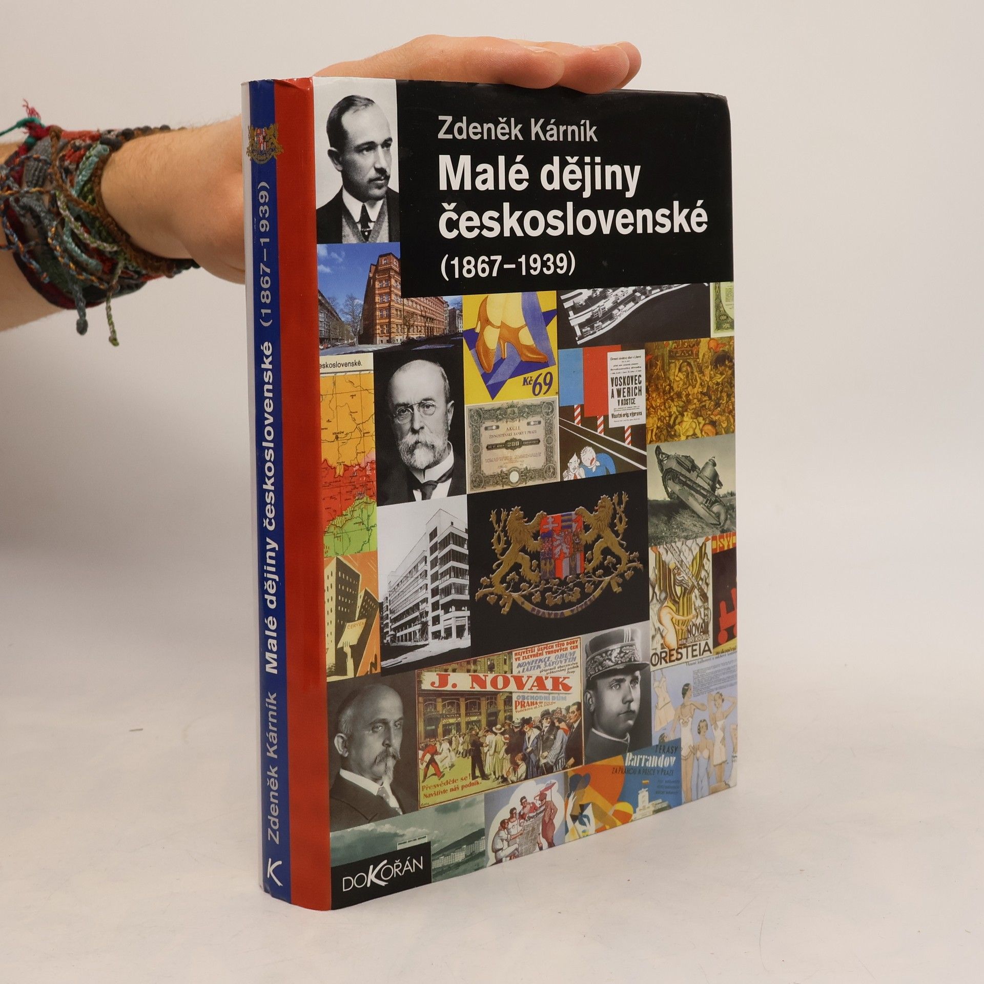 Zdeněk Kárník Malé dějiny československé (1867-1939)