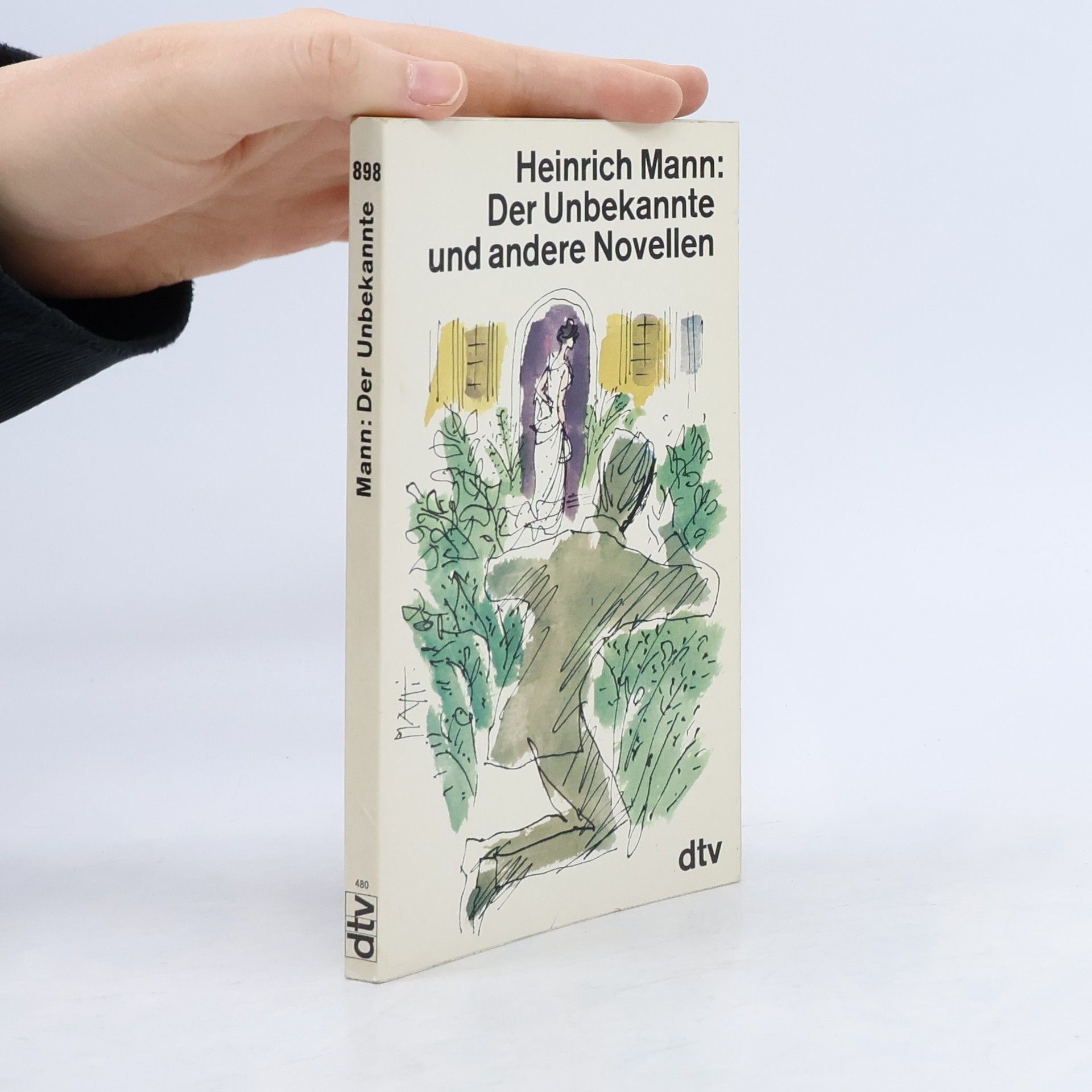 Heinrich Mann Der Unbekannte und andere Novellen