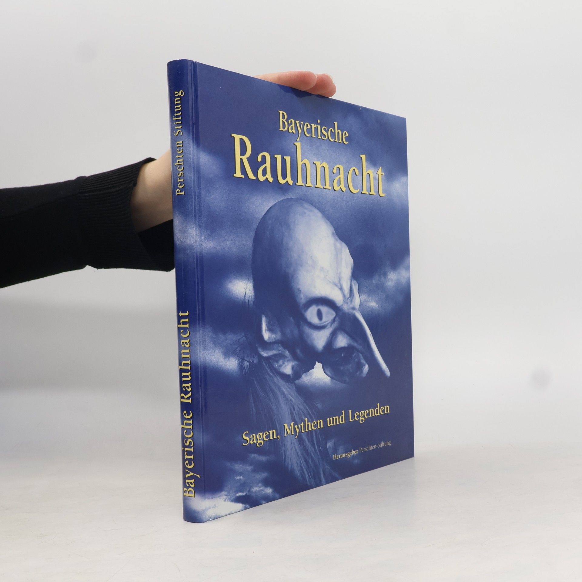 Hans Reupold Bayerische Rauhnacht. Sagen, Mythen und Legenden