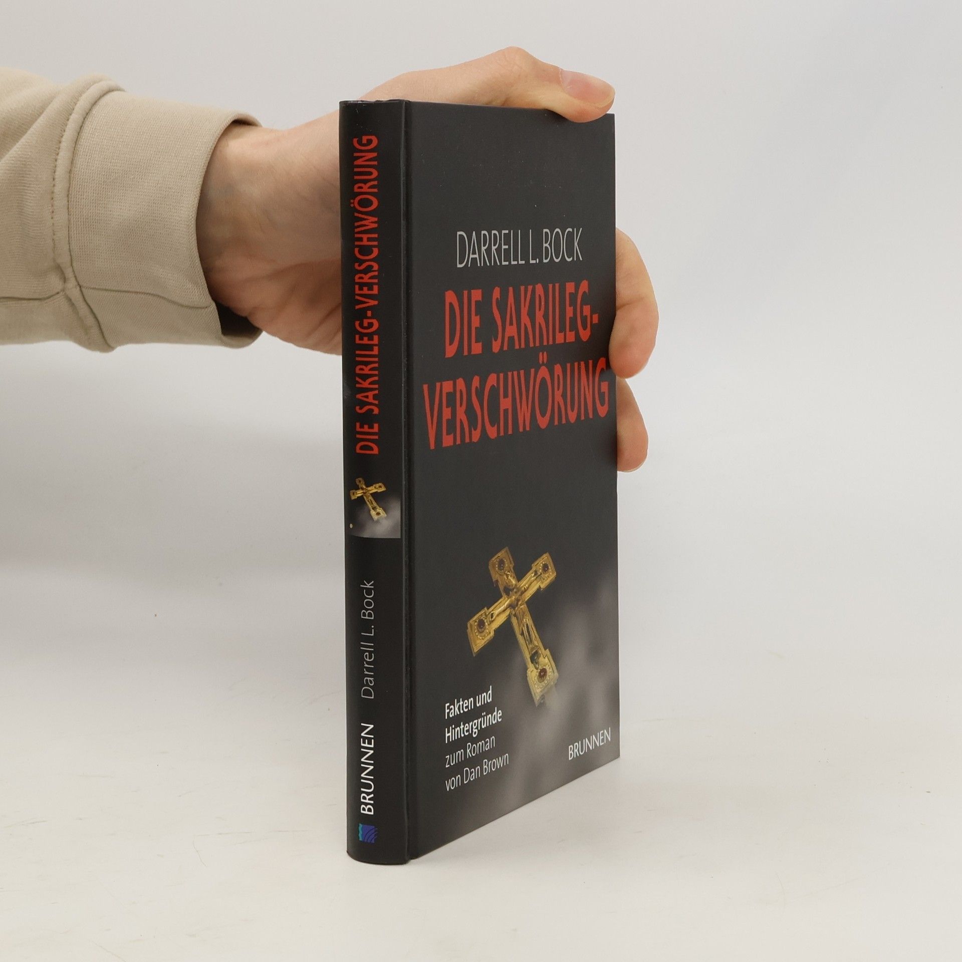 Darrell L. Bock Die Sakrileg-Verschwörung