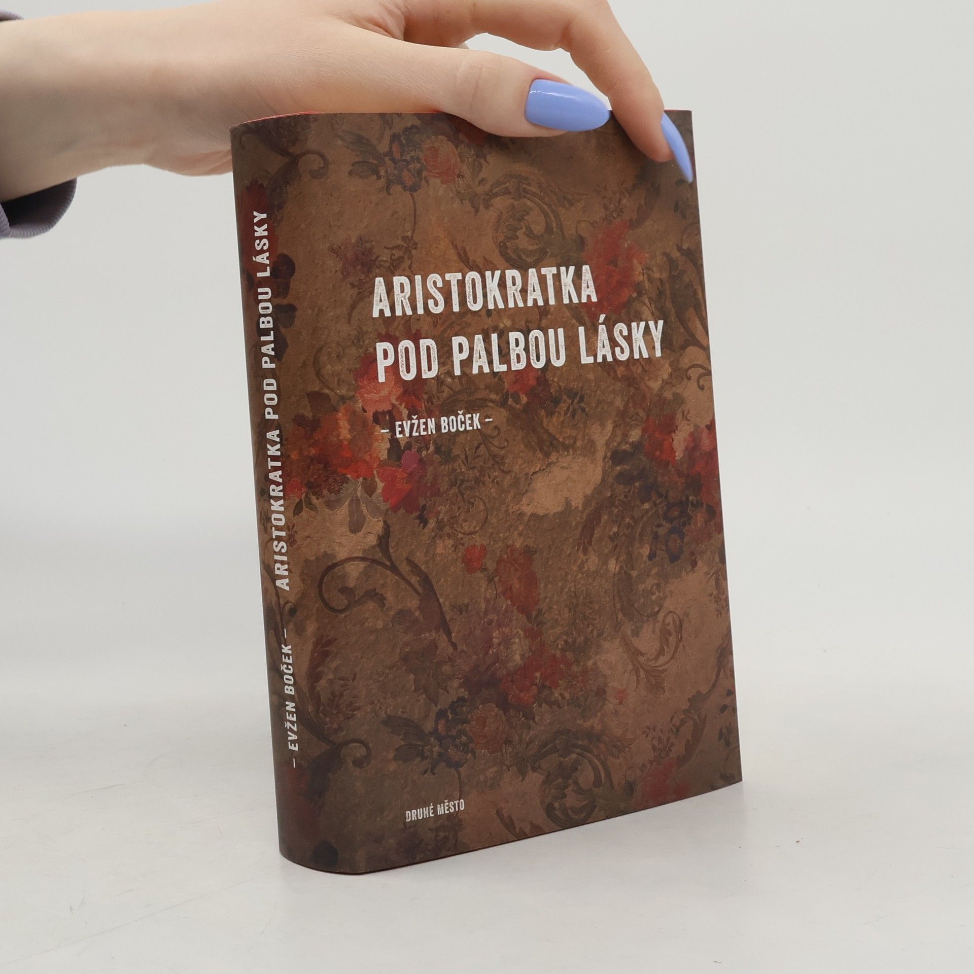 Evžen Boček Aristokratka pod palbou lásky