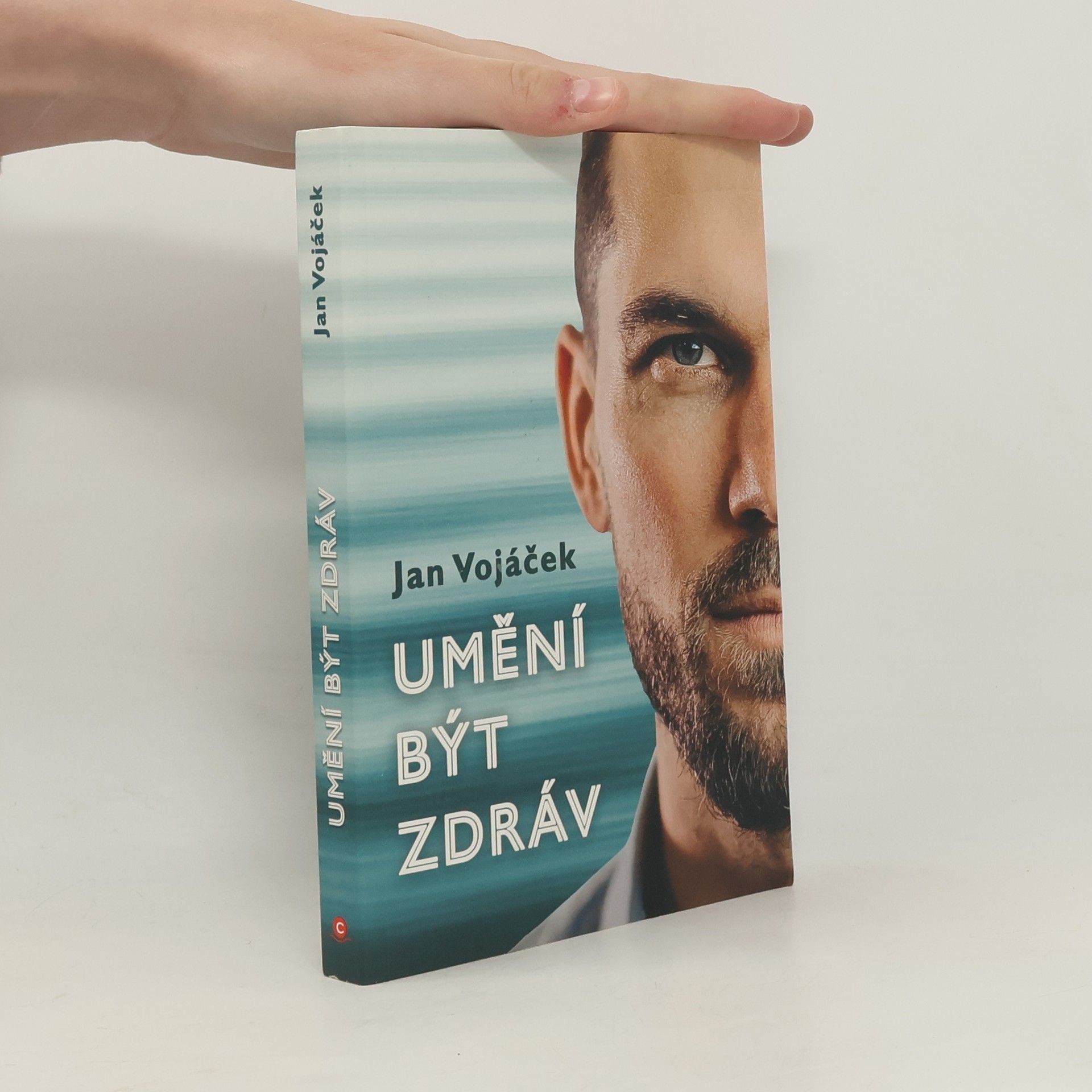 Jan Vojáček Umění být zdráv