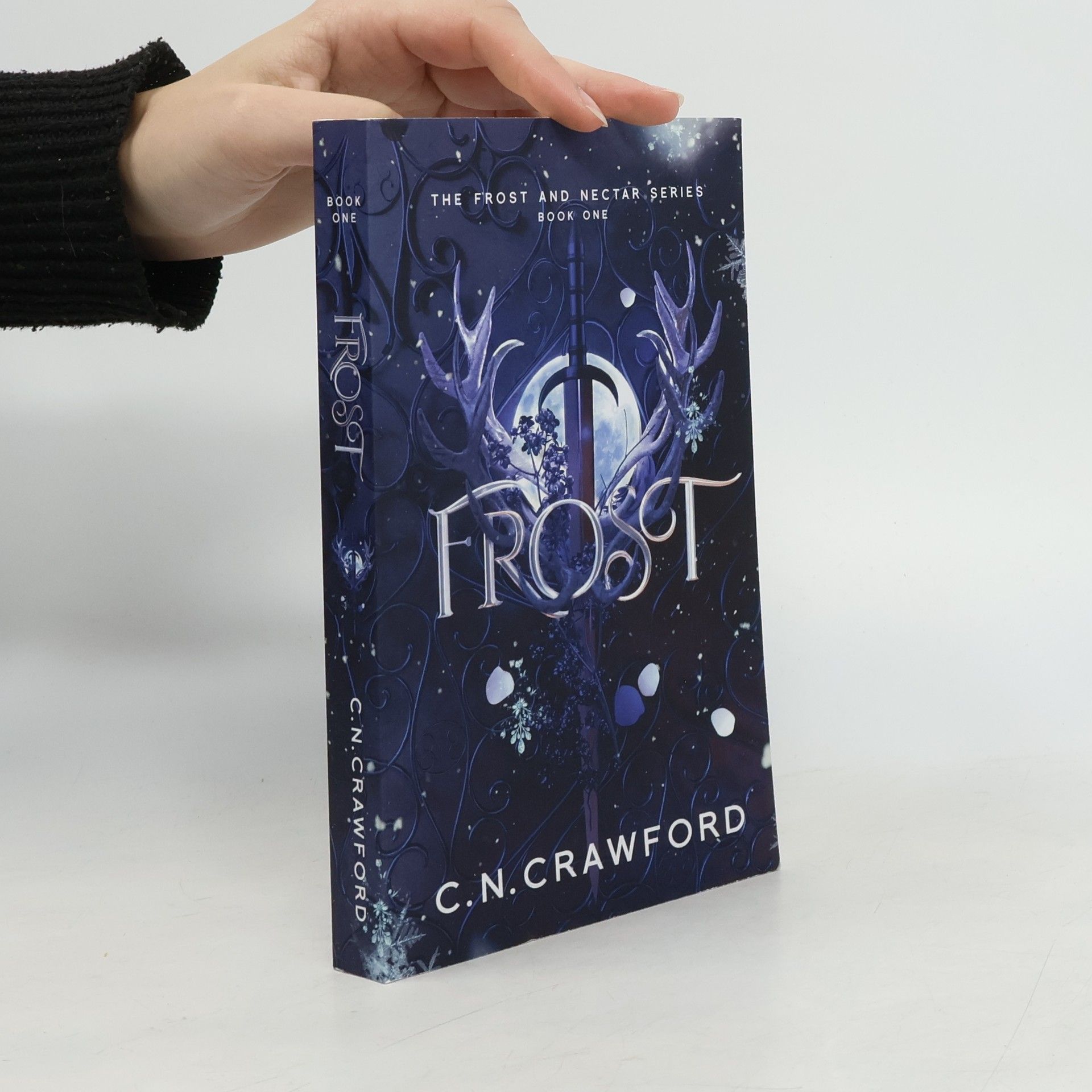 C. N. Crawford The Frost and Nectar Series - 1: Frost