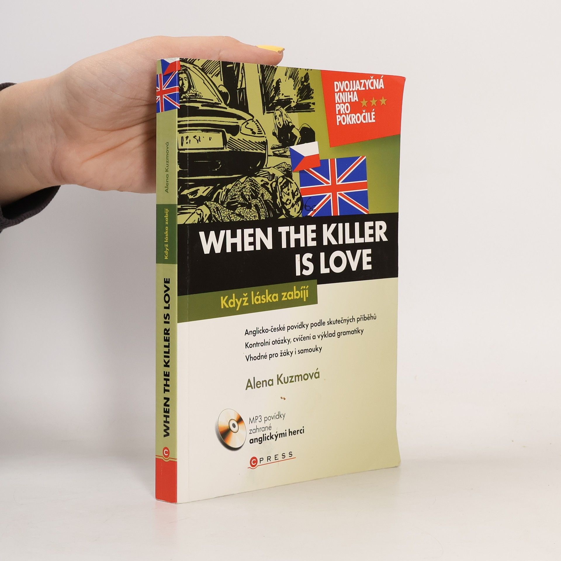 Alena Kuzmová When the Killer is Love: Když láska zabíjí