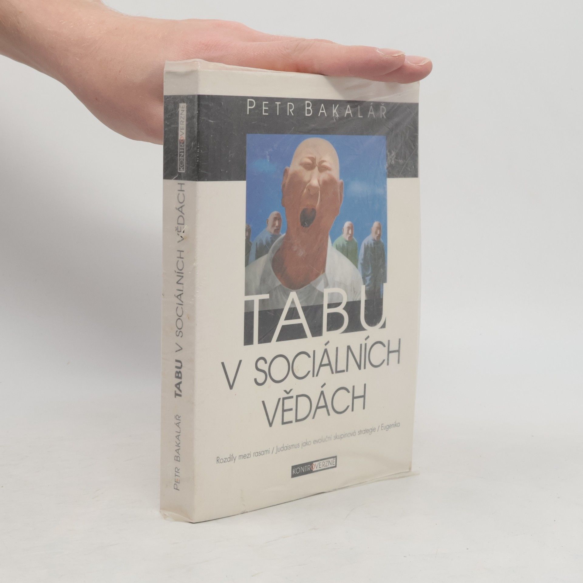 Petr Bakalář Tabu v sociálních vědách