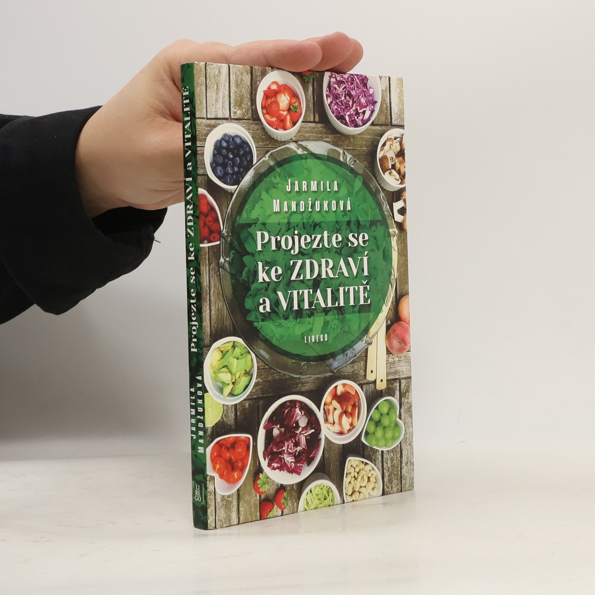 Jarmila Mandžuková Projezte se ke zdraví a vitalitě