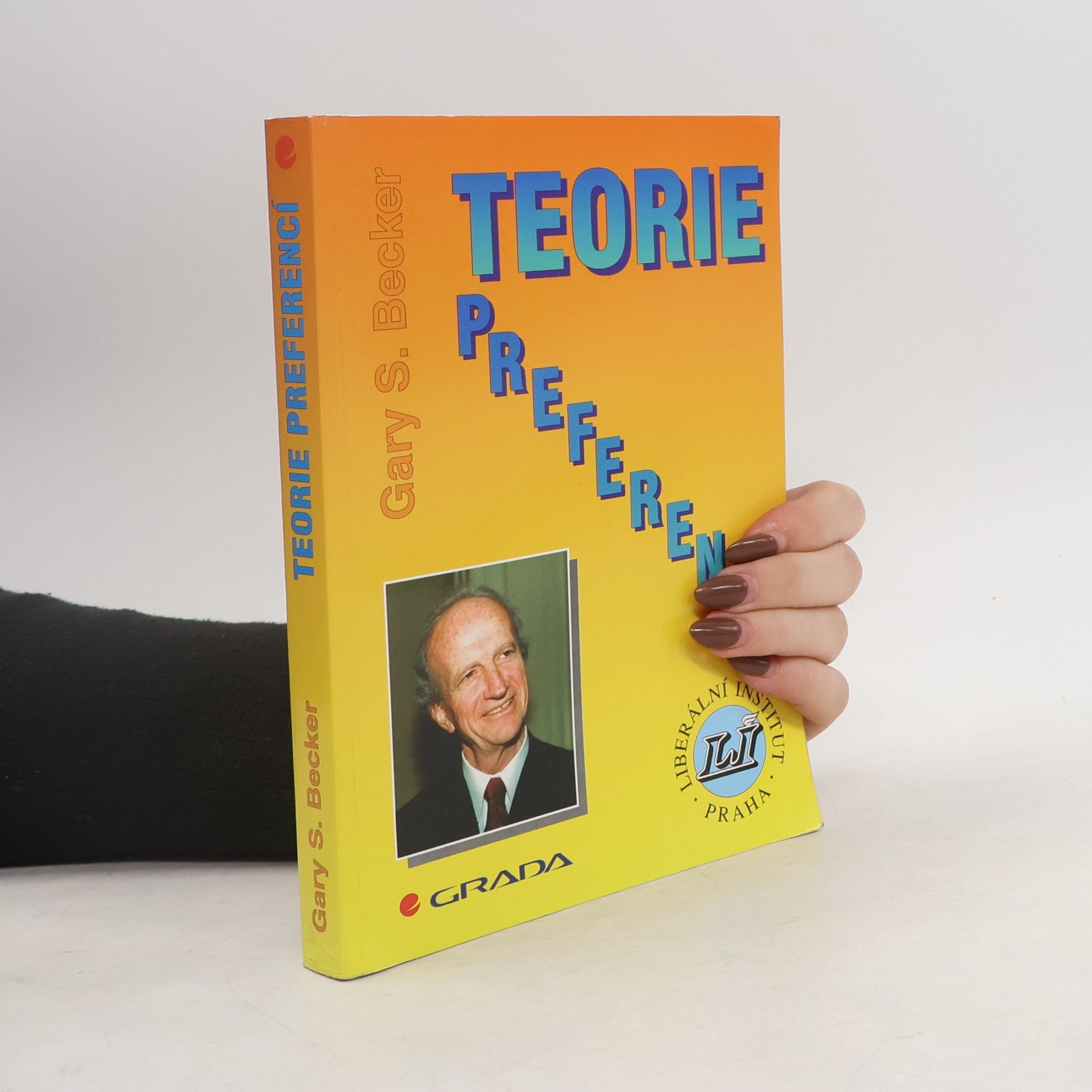 Gary Stanley Becker Teorie preferencí