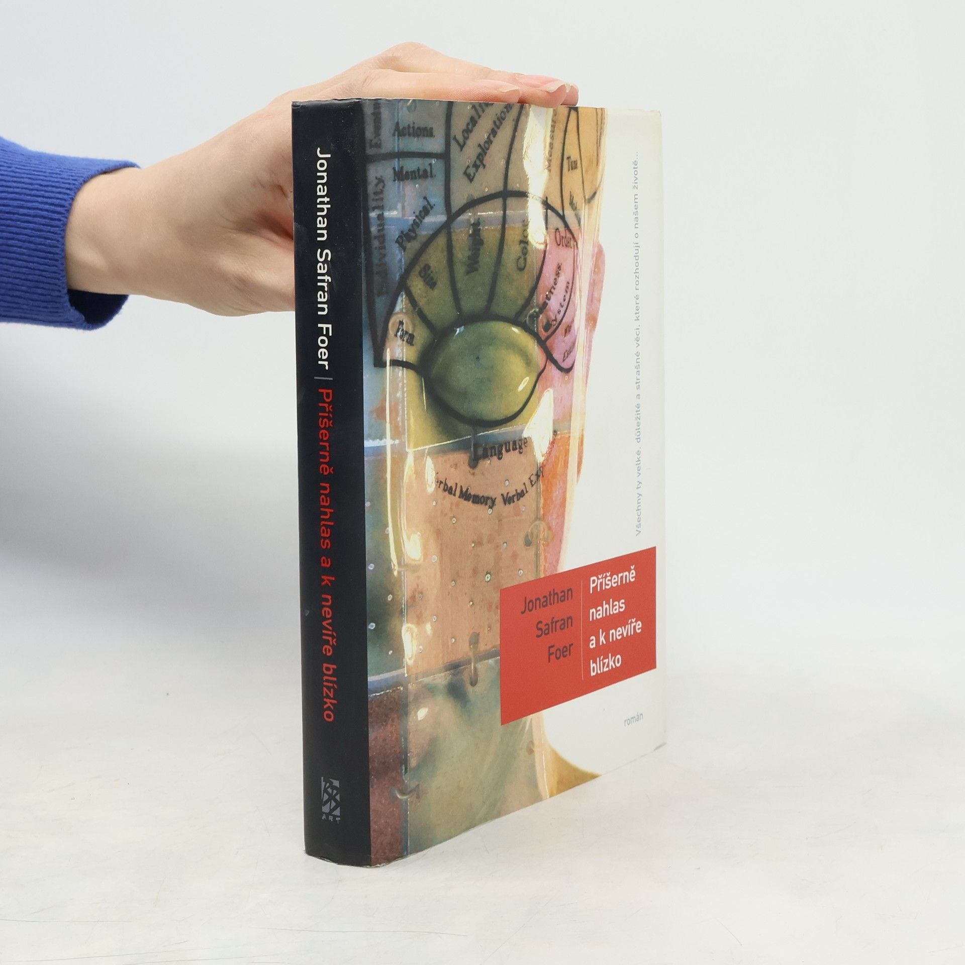 Jonathan Safran Foer Příšerně nahlas a k nevíře blízko