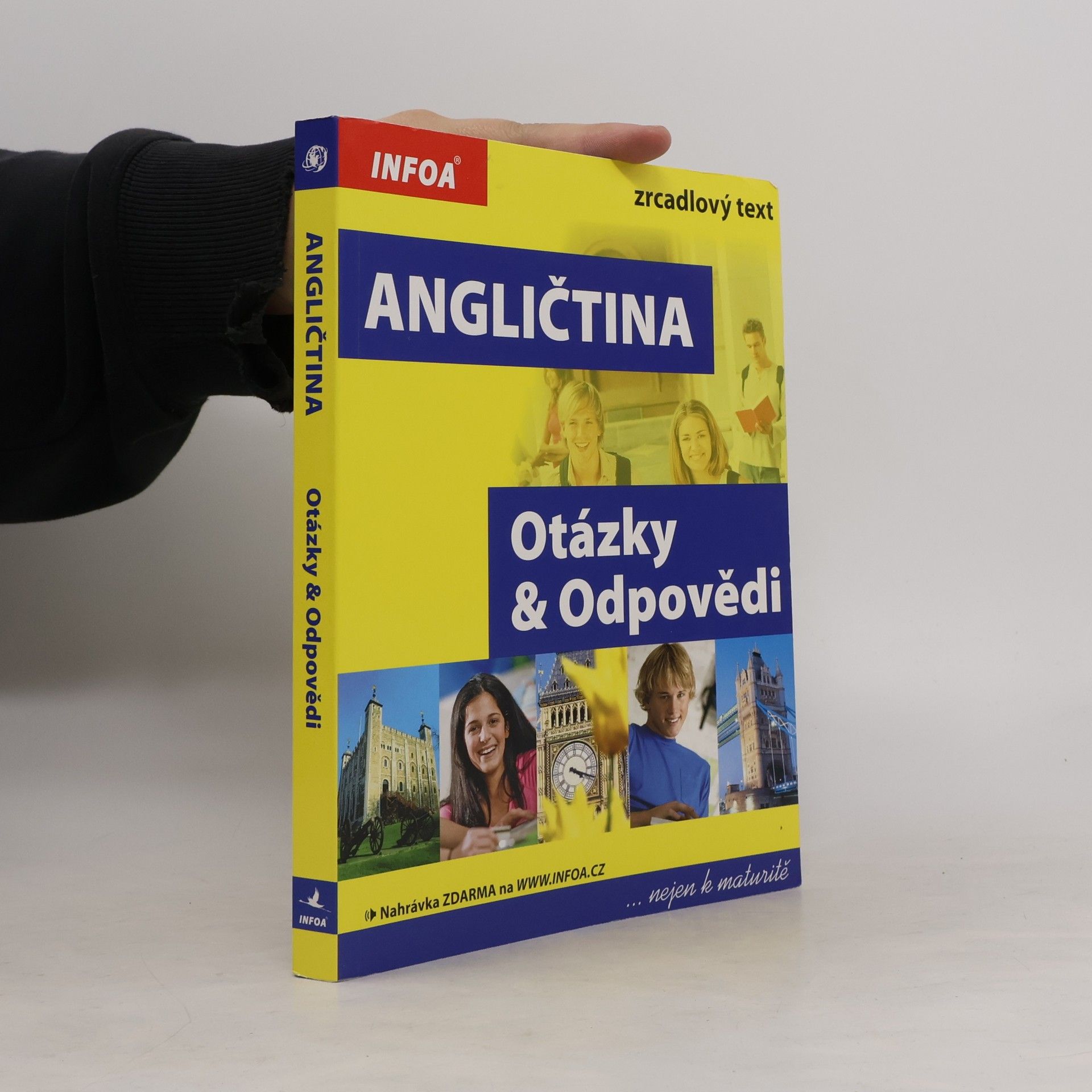 Antonín Šplíchal Angličtina : Otázky a Odpovědi : nejen k maturitě