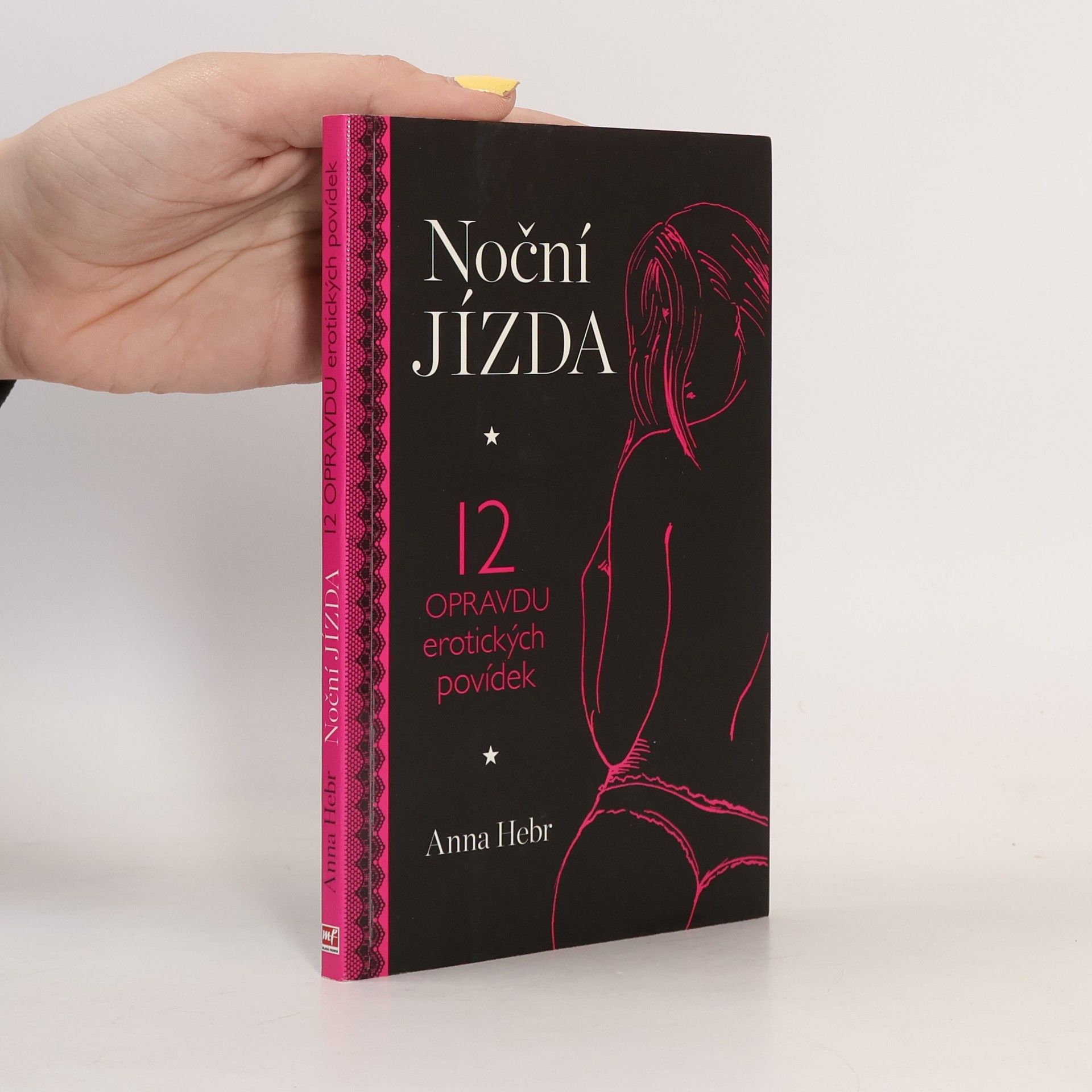 Petra Hamplová Noční jízda : 12 opravdu erotických povídek