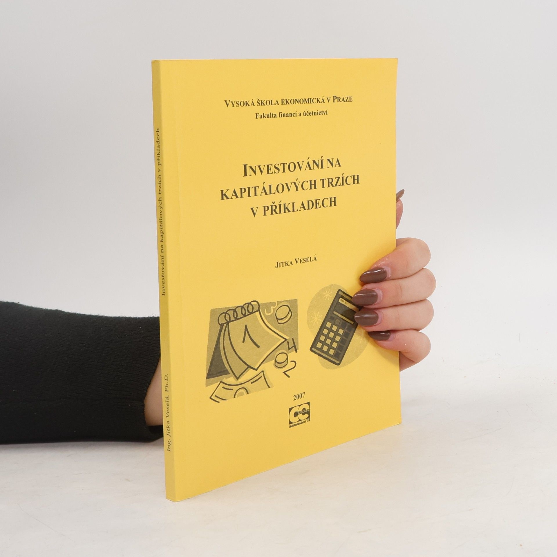 Various authors Investování na kapitálových trzích v příkladech