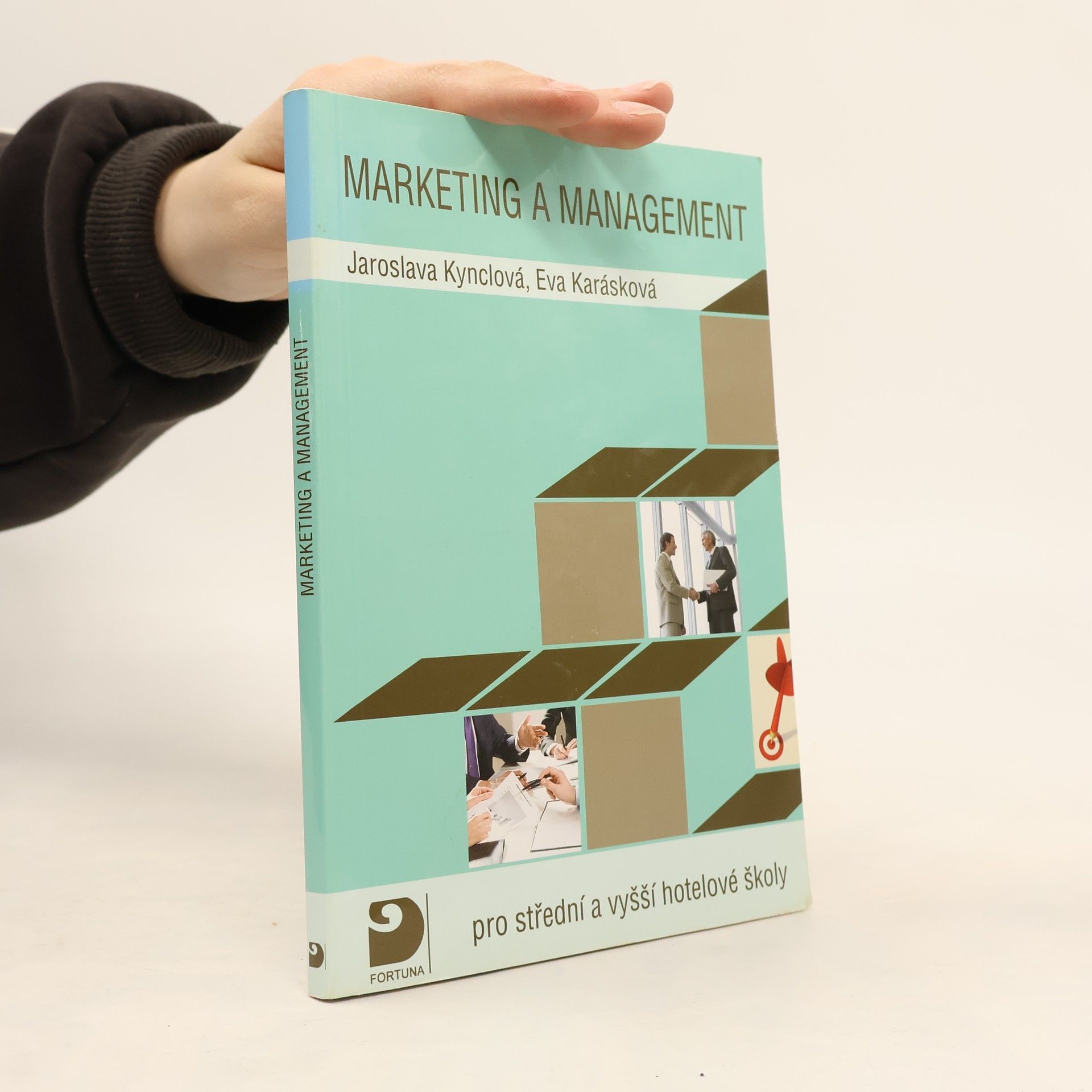 Marketing a management: Pro střední a vyšší hotelové školy
