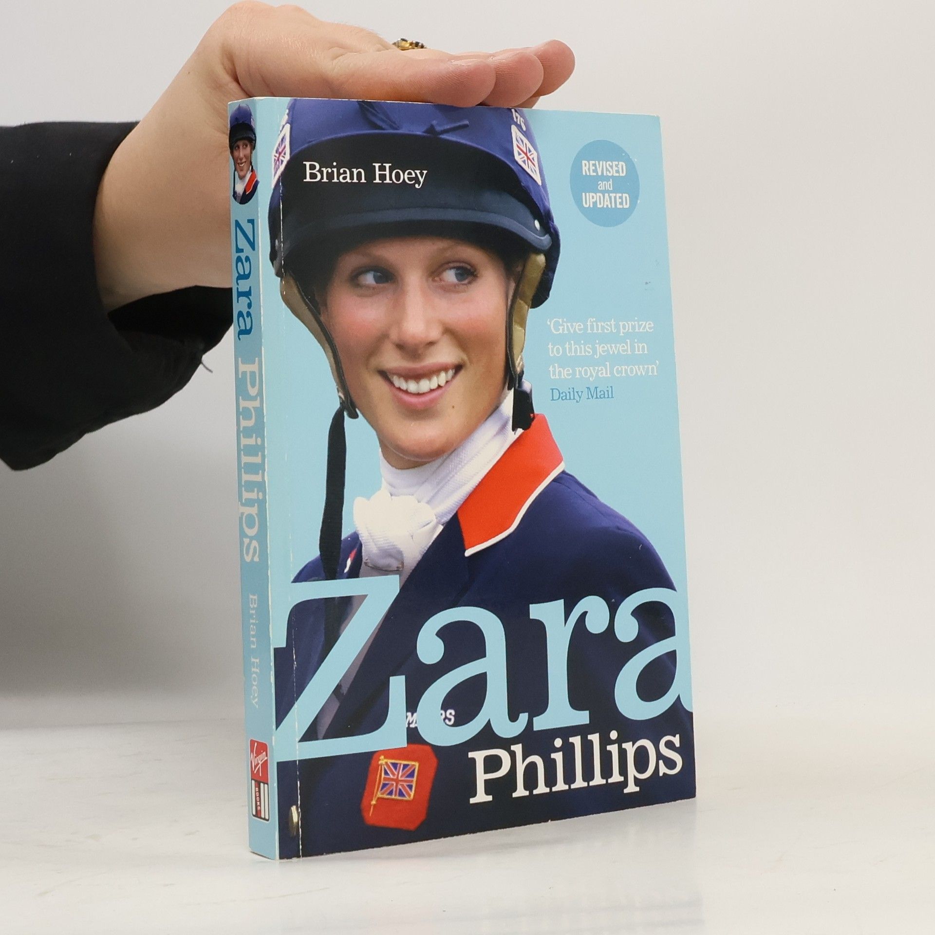 Zara Phillips Zara Phillips - Revised and Updated