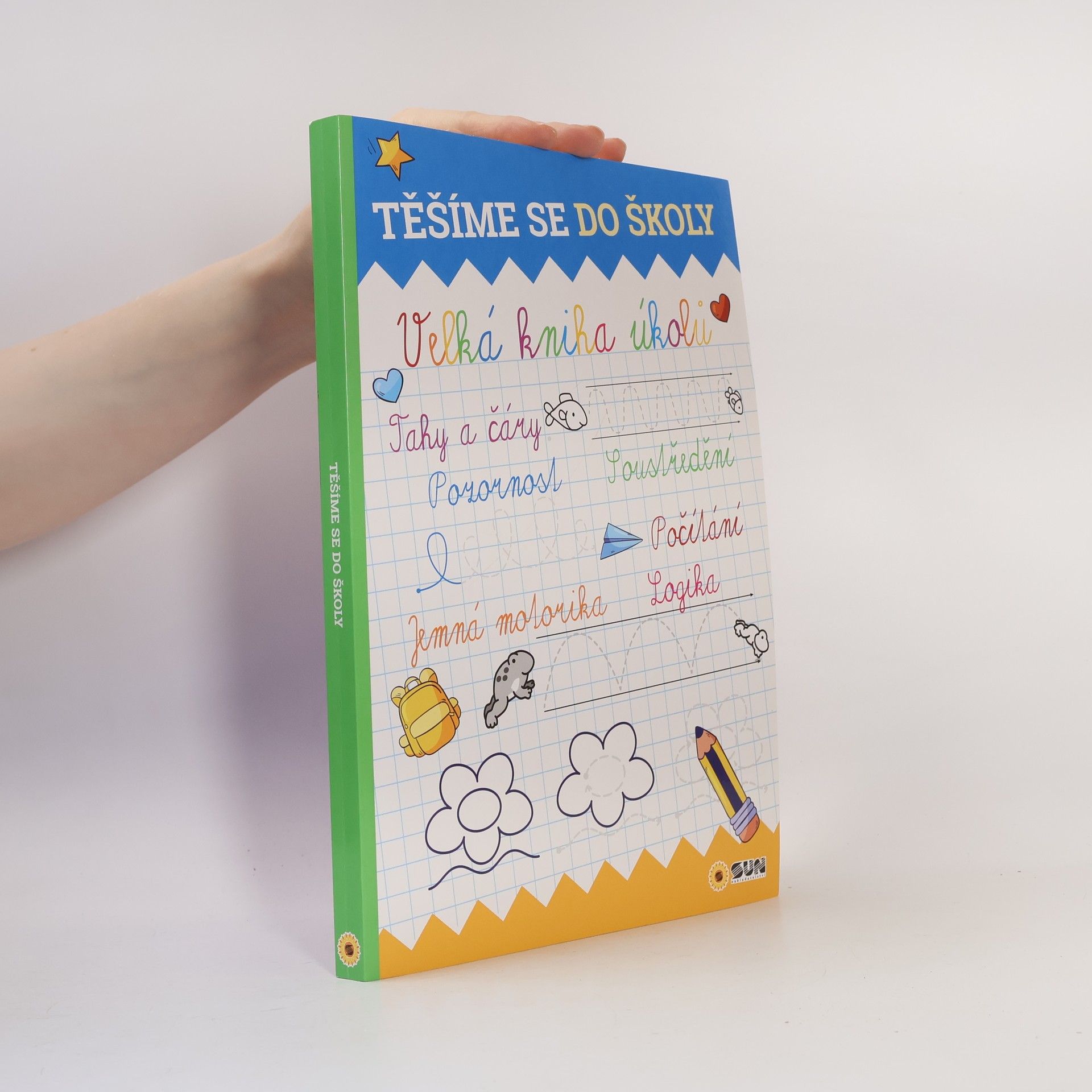 Autorenkollektiv Těšíme se do školy - Velká kniha úkolů