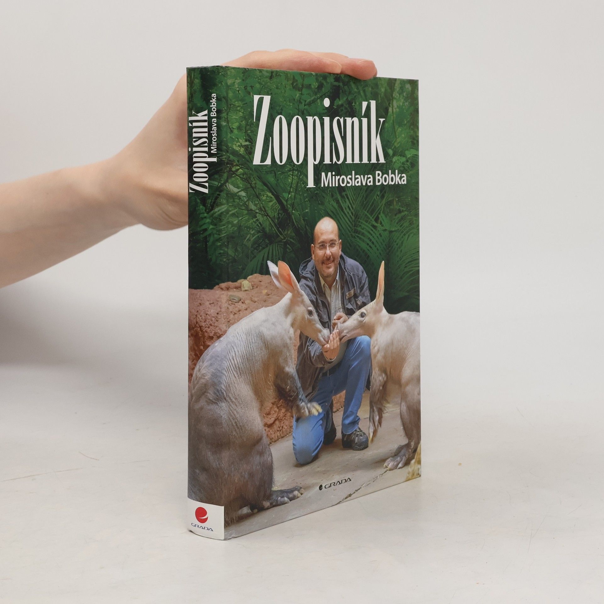 Miroslav Bobek Zoopisník Miroslava Bobka