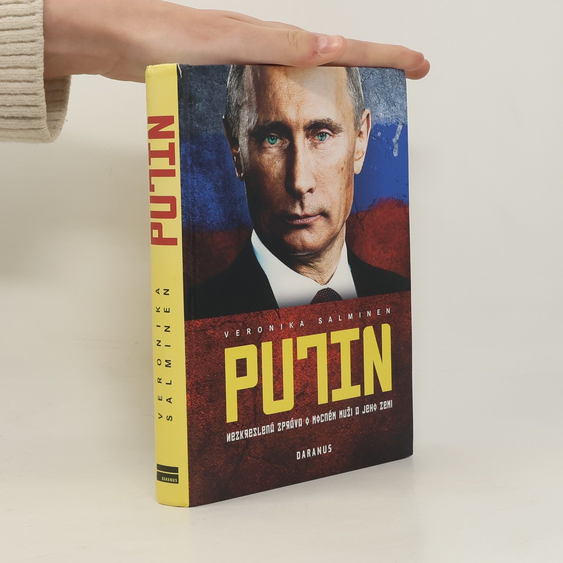 Putin. Nezkreslená zpráva o mocném muži a jeho zemi