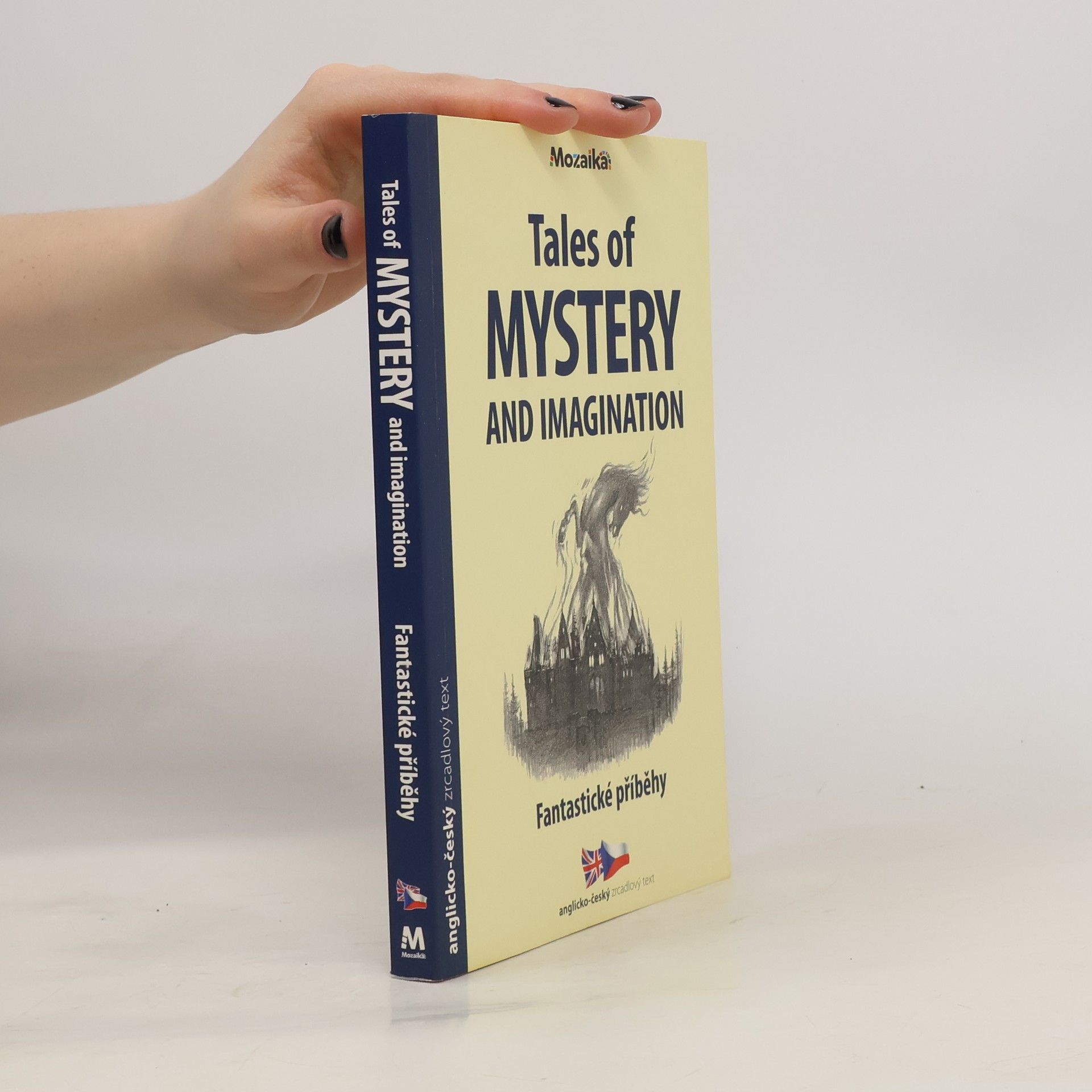 Tales of mystery & imagination = Fantastické příběhy