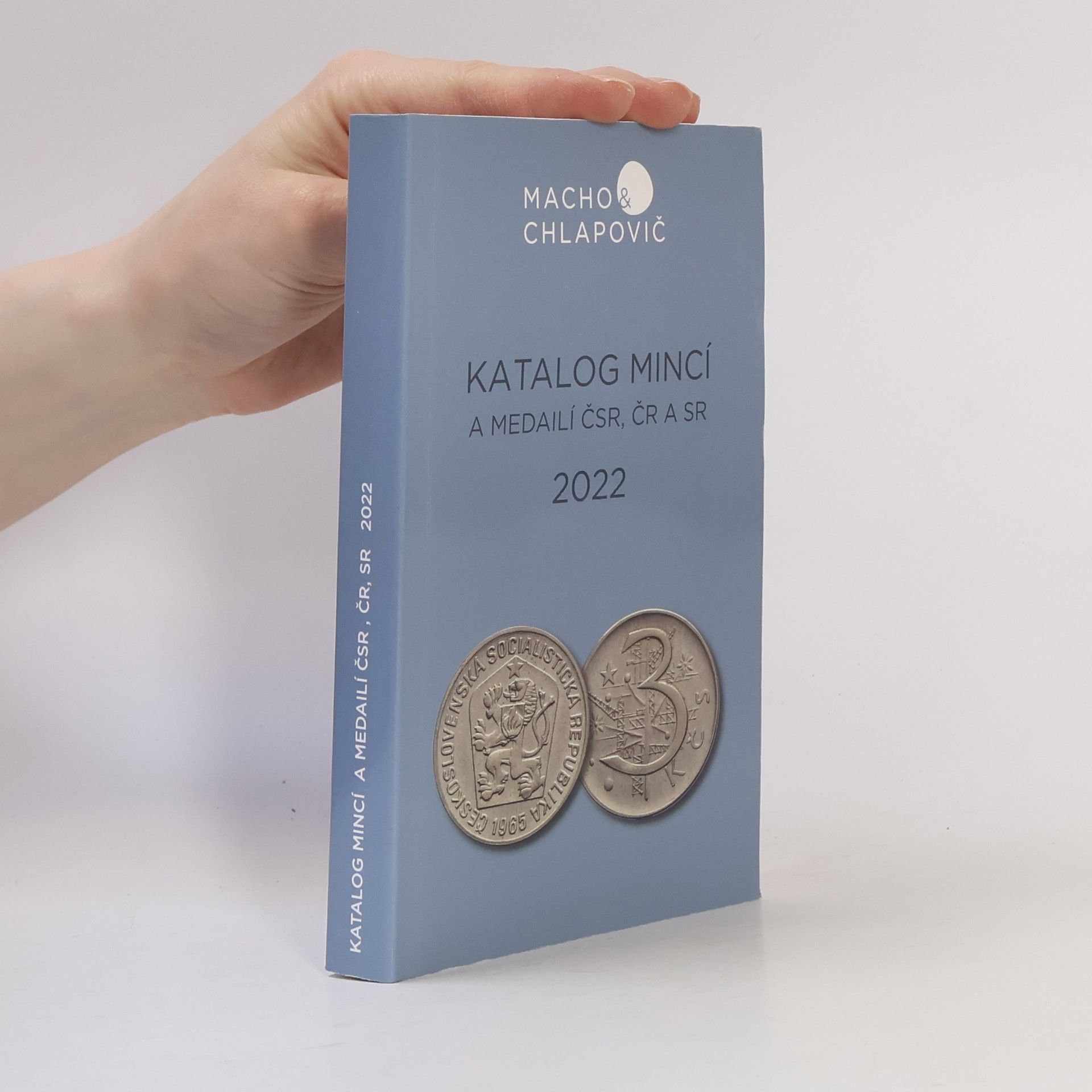 Autorenkollektiv Katalog mincí a medailí ČSR, ČR a SR 2022