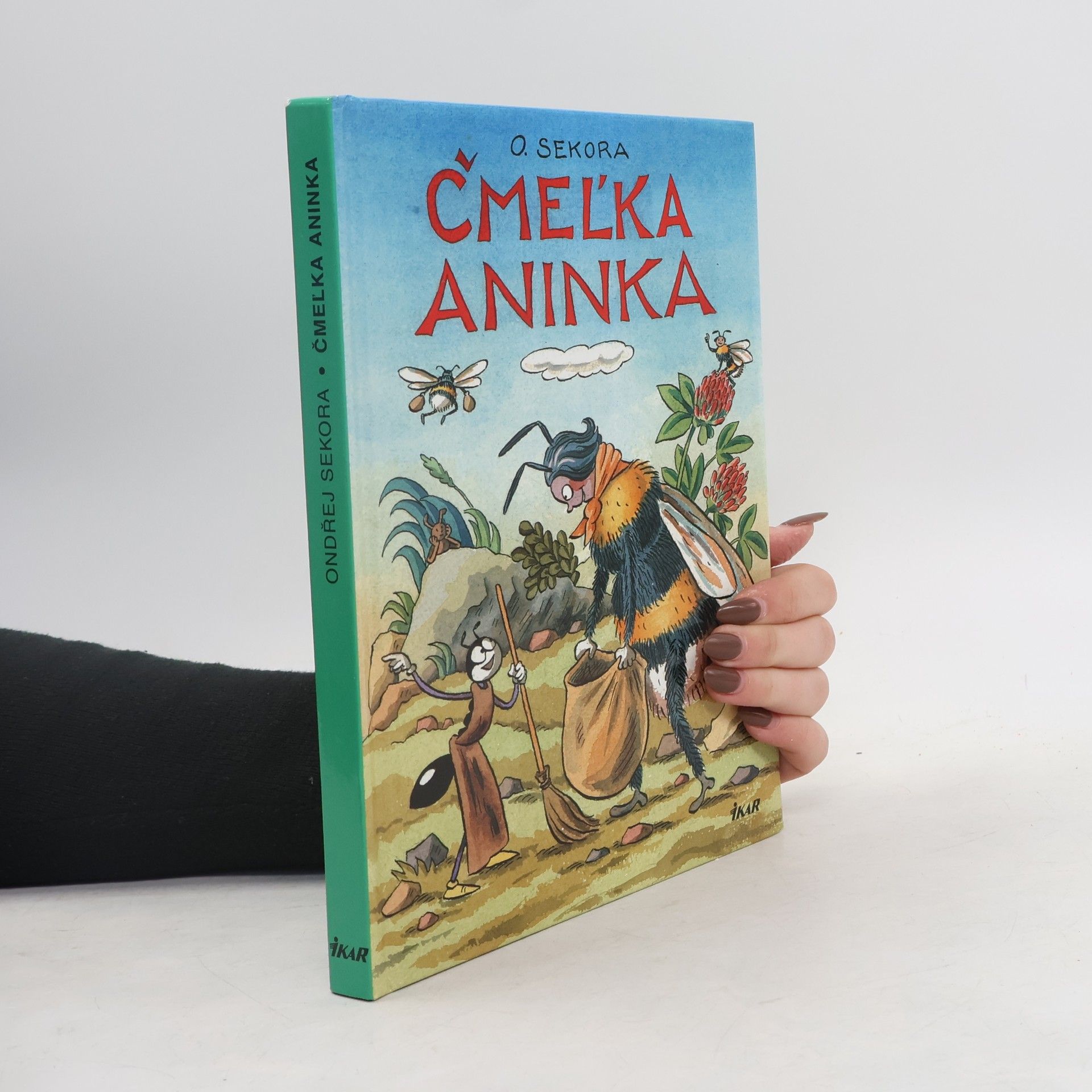 Ondřej J. Sekora Čmeľka Aninka