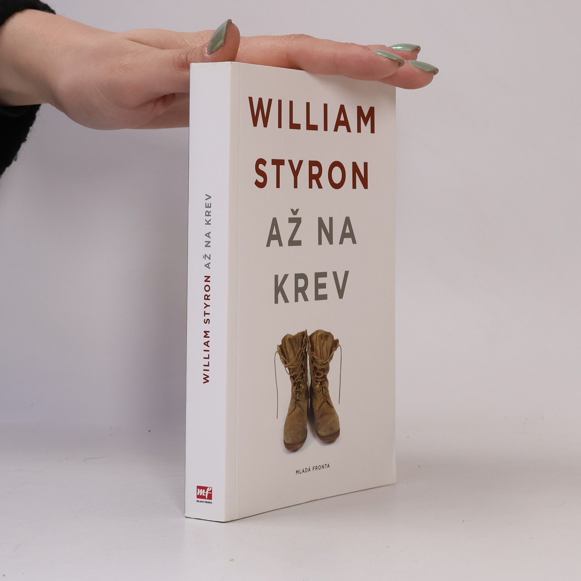 William Styron Až na krev: Pět povídek o námořní pěchotě