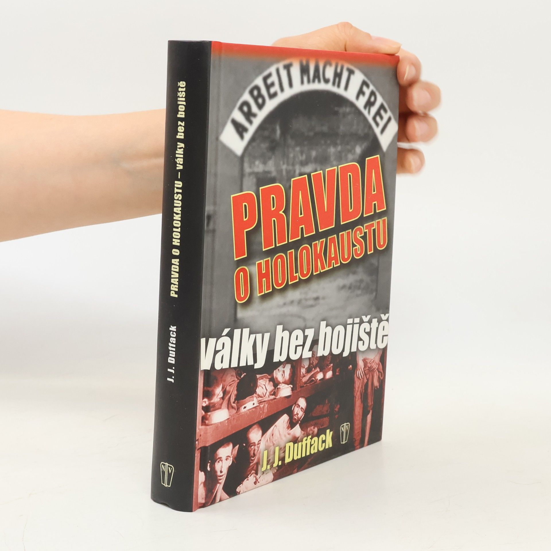 Pravda o holokaustu - války bez bojiště