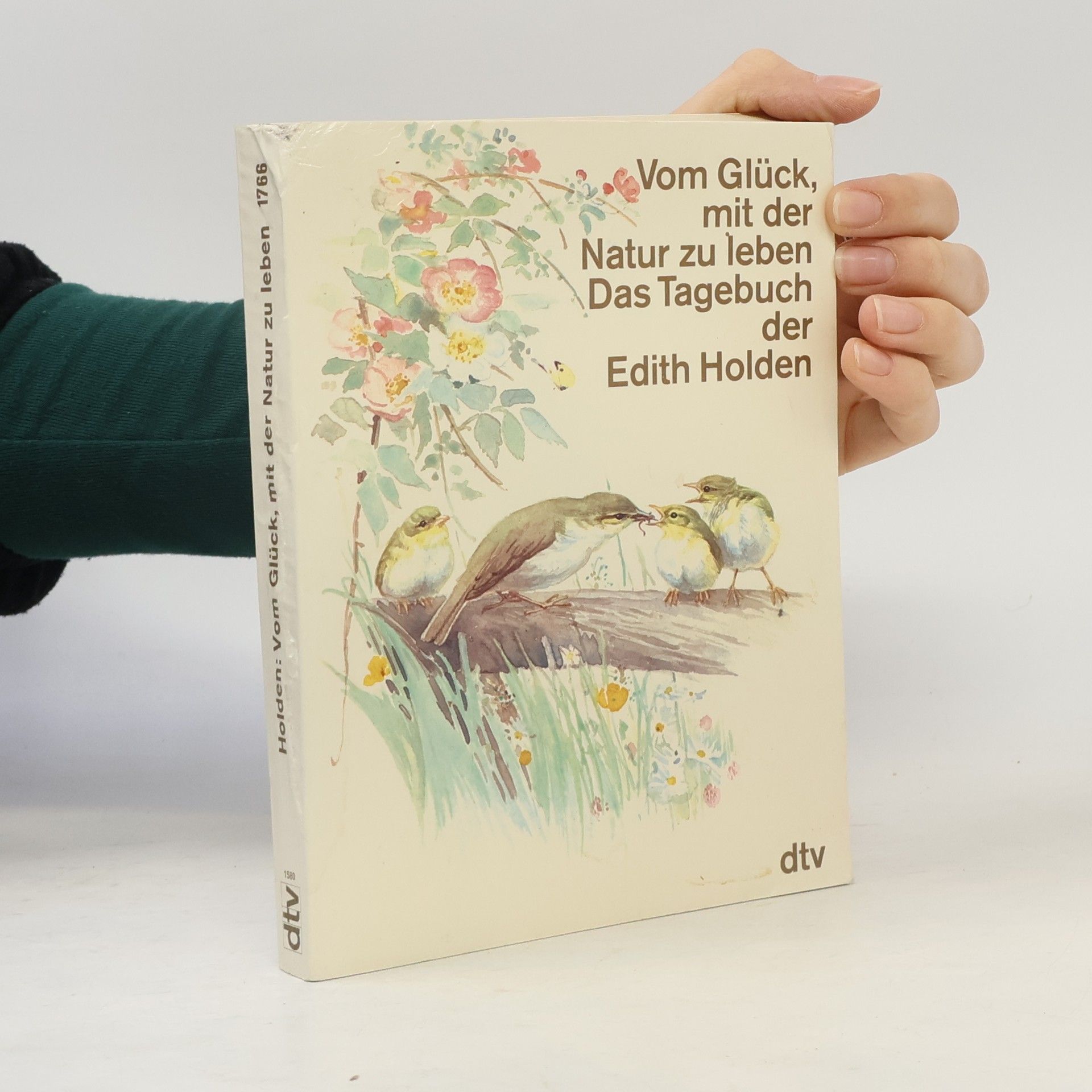 Edith Holden Vom Glück, mit der Natur zu leben: Das Tagebuch der Edith Holden