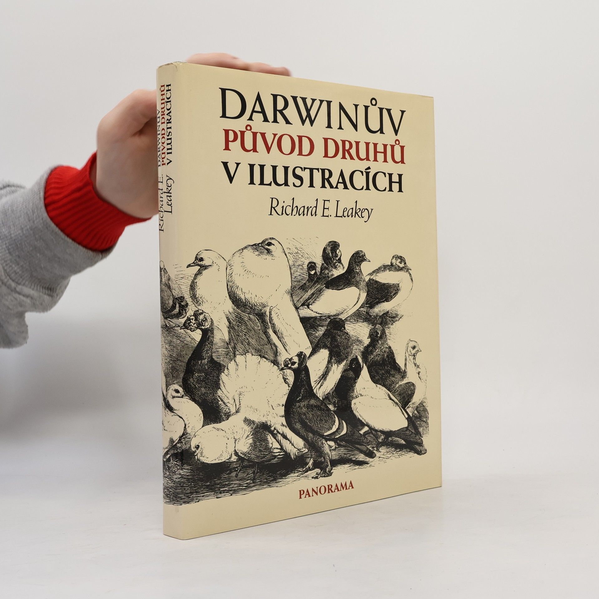 Richard E. Leakey Darwinův původ druhů v ilustracích