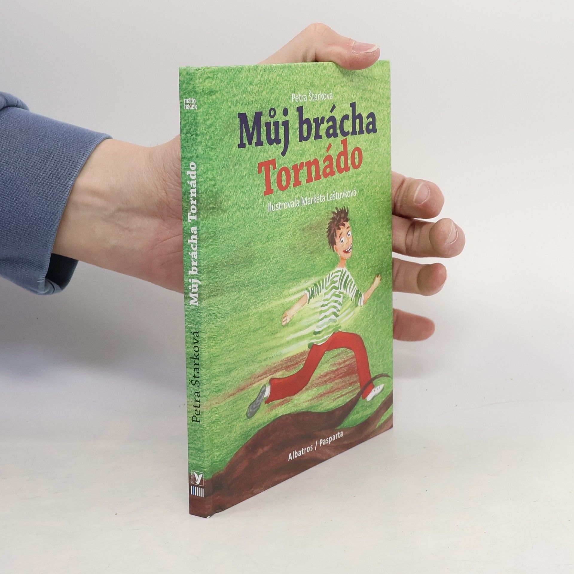 Petra Štarková Můj brácha Tornádo