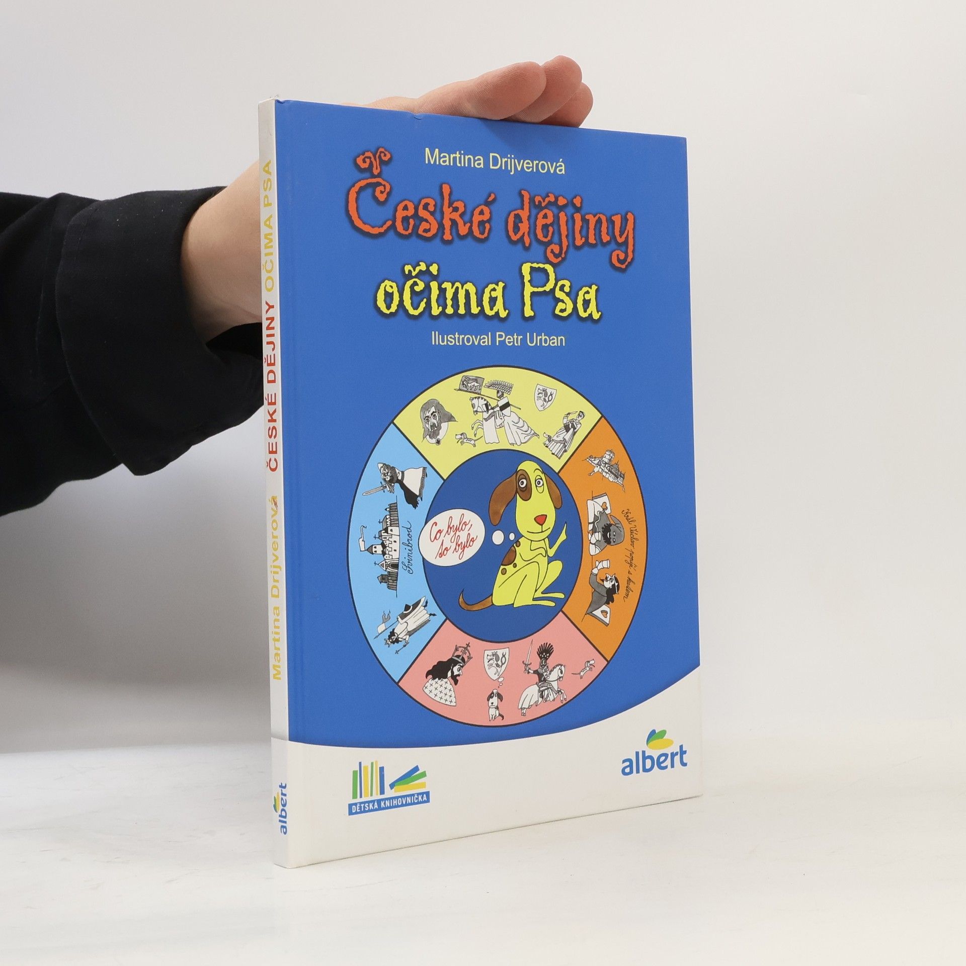 Martina Drijverová České dějiny očima Psa