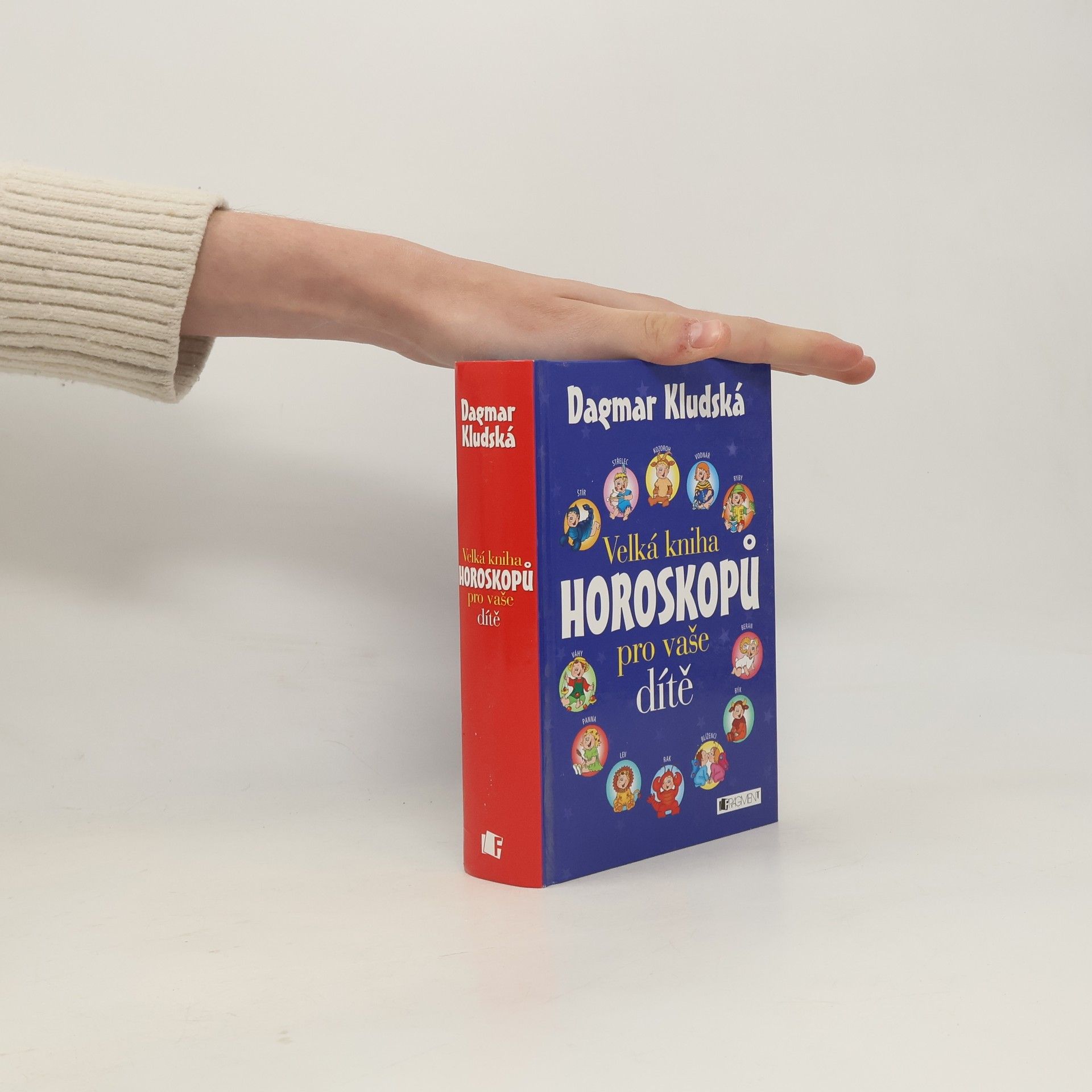 Dagmar Kludská Velká kniha horoskopů pro vaše dítě
