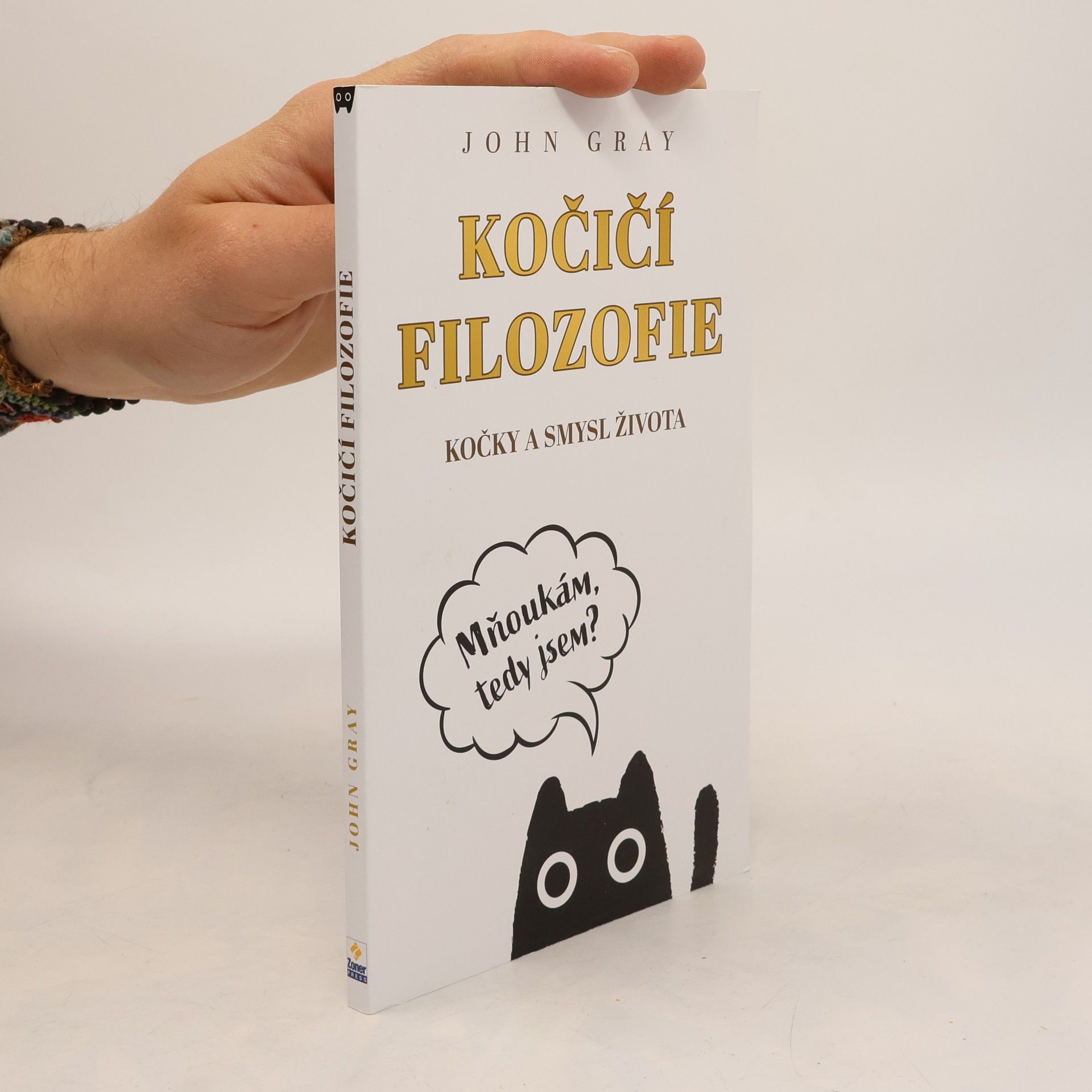 John Gray Kočičí filozofie : kočky a smysl života