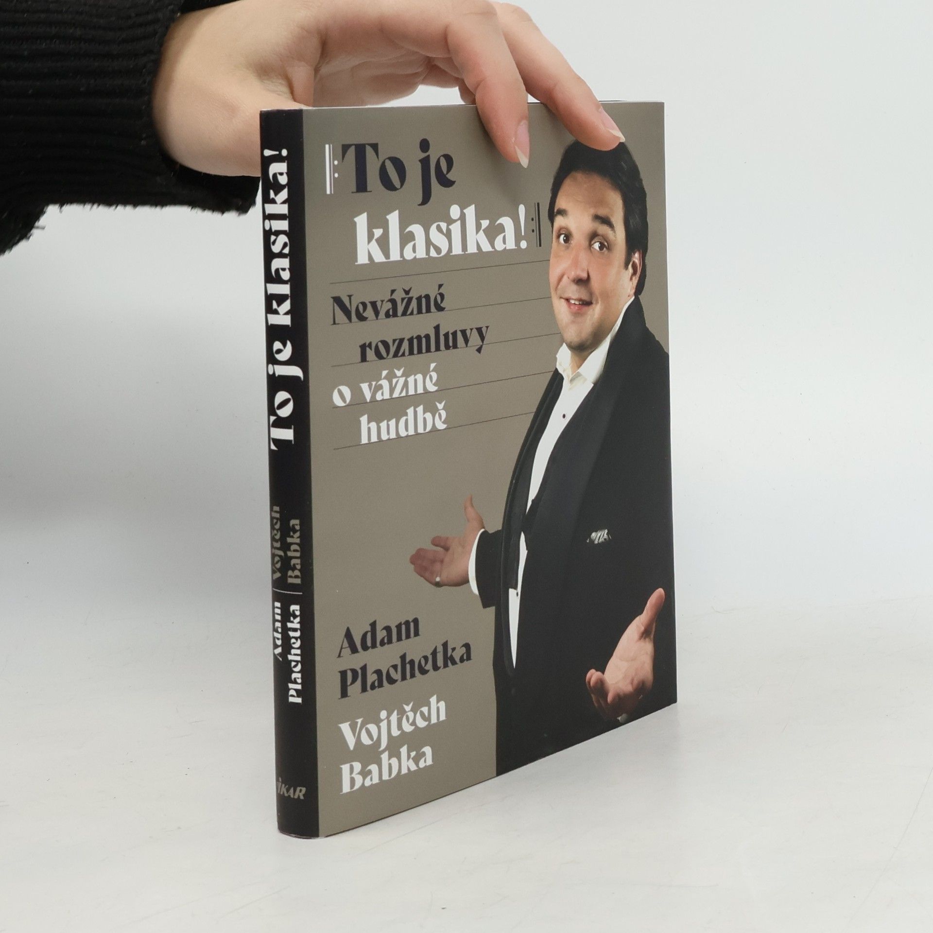 Autorenkollektiv To je klasika!: Nevážné rozmluvy o vážné hudbě