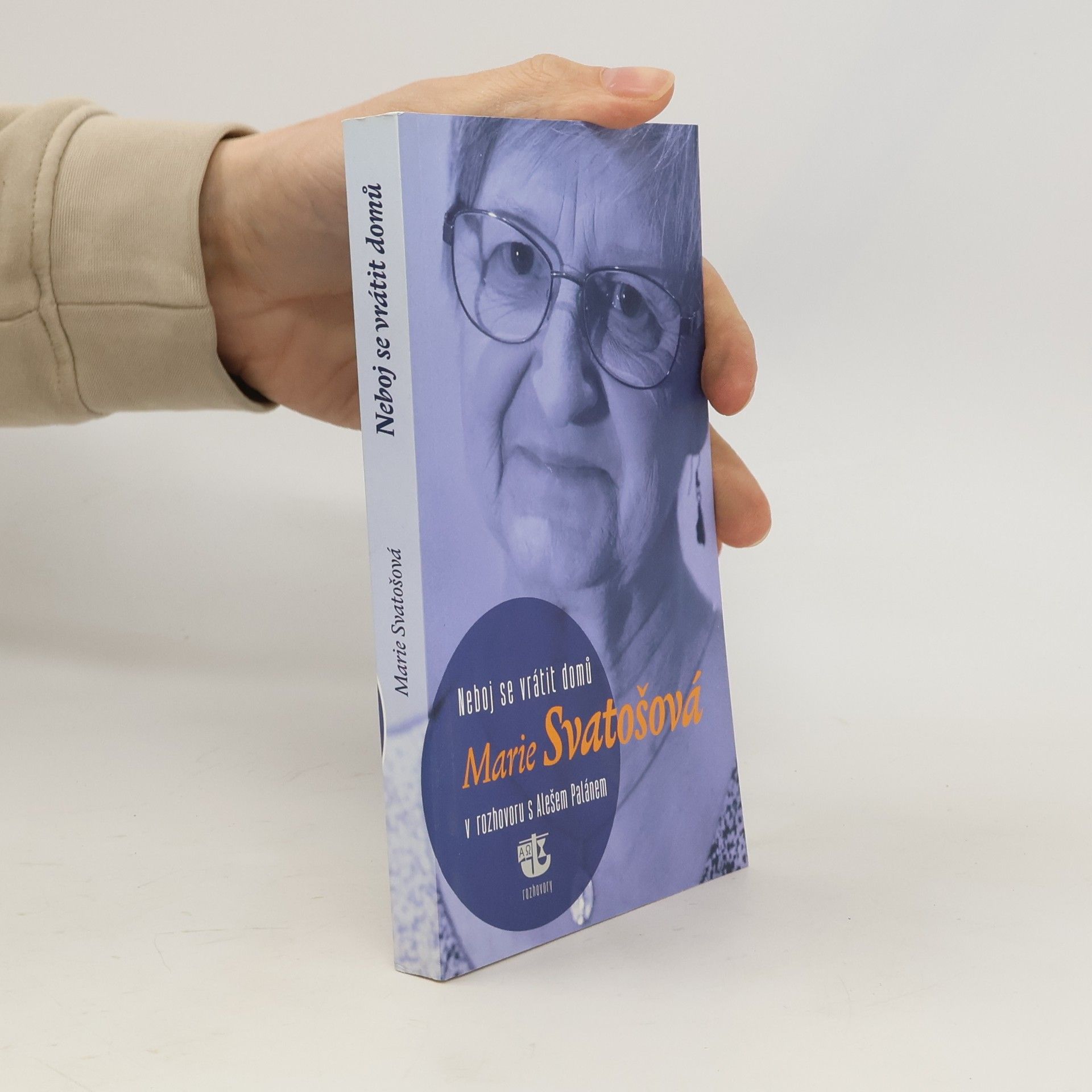 Marie Svatošová Neboj se vrátit domů