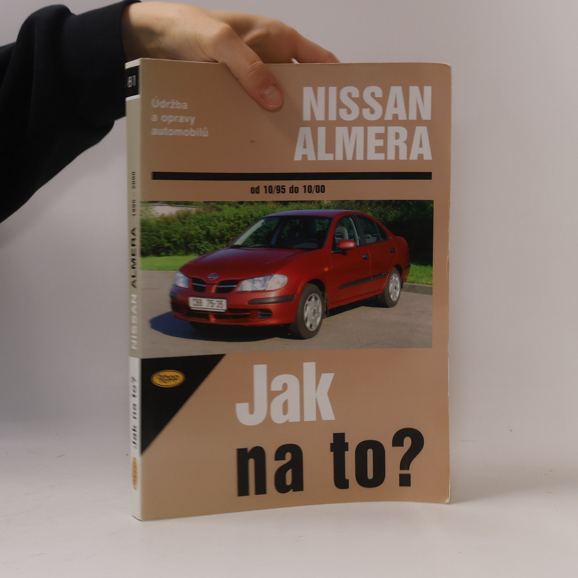 John Mead Údržba a opravy automobilů Nissan Almera od 10/1995 do 10/2000