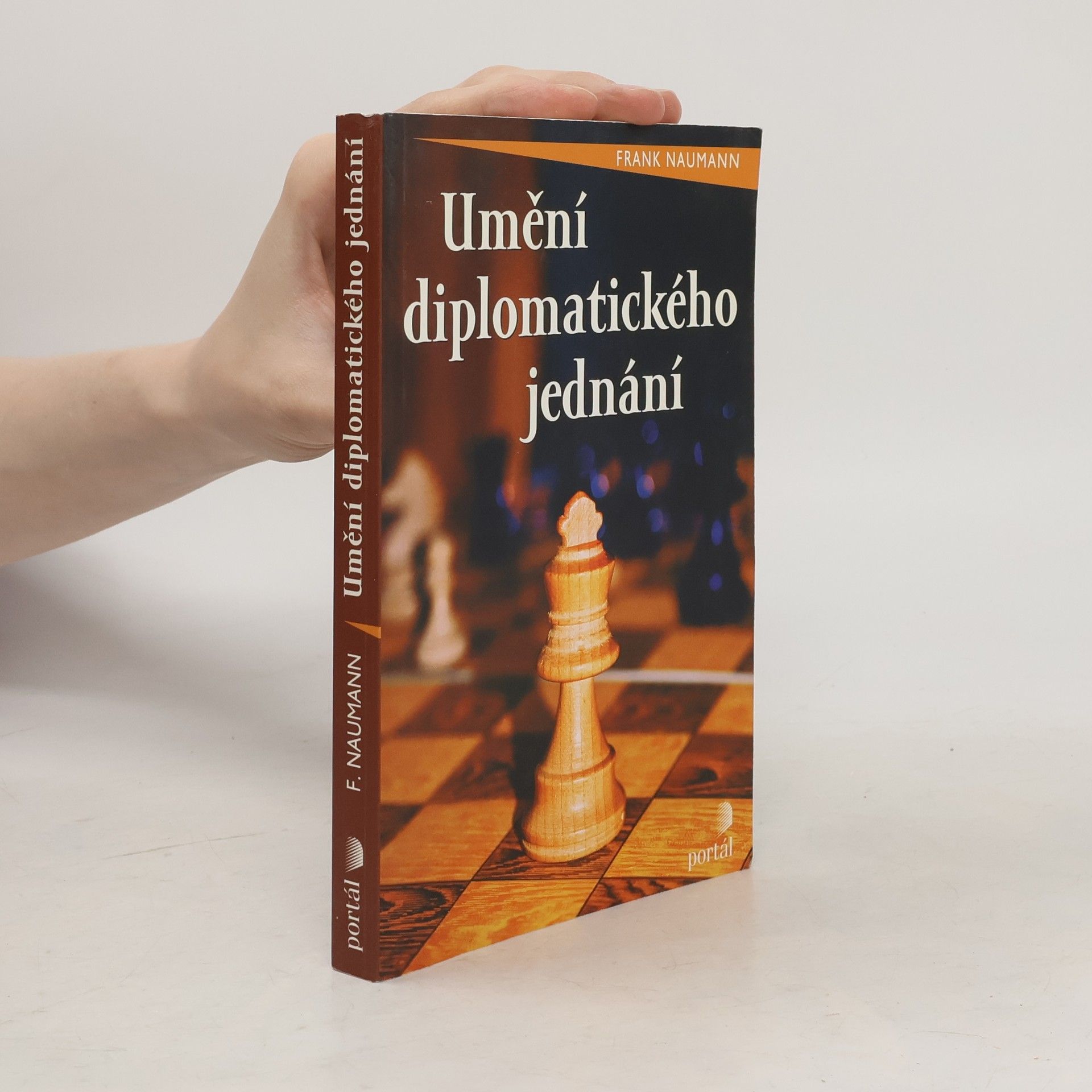 Frank Naumann Umění diplomatického jednání