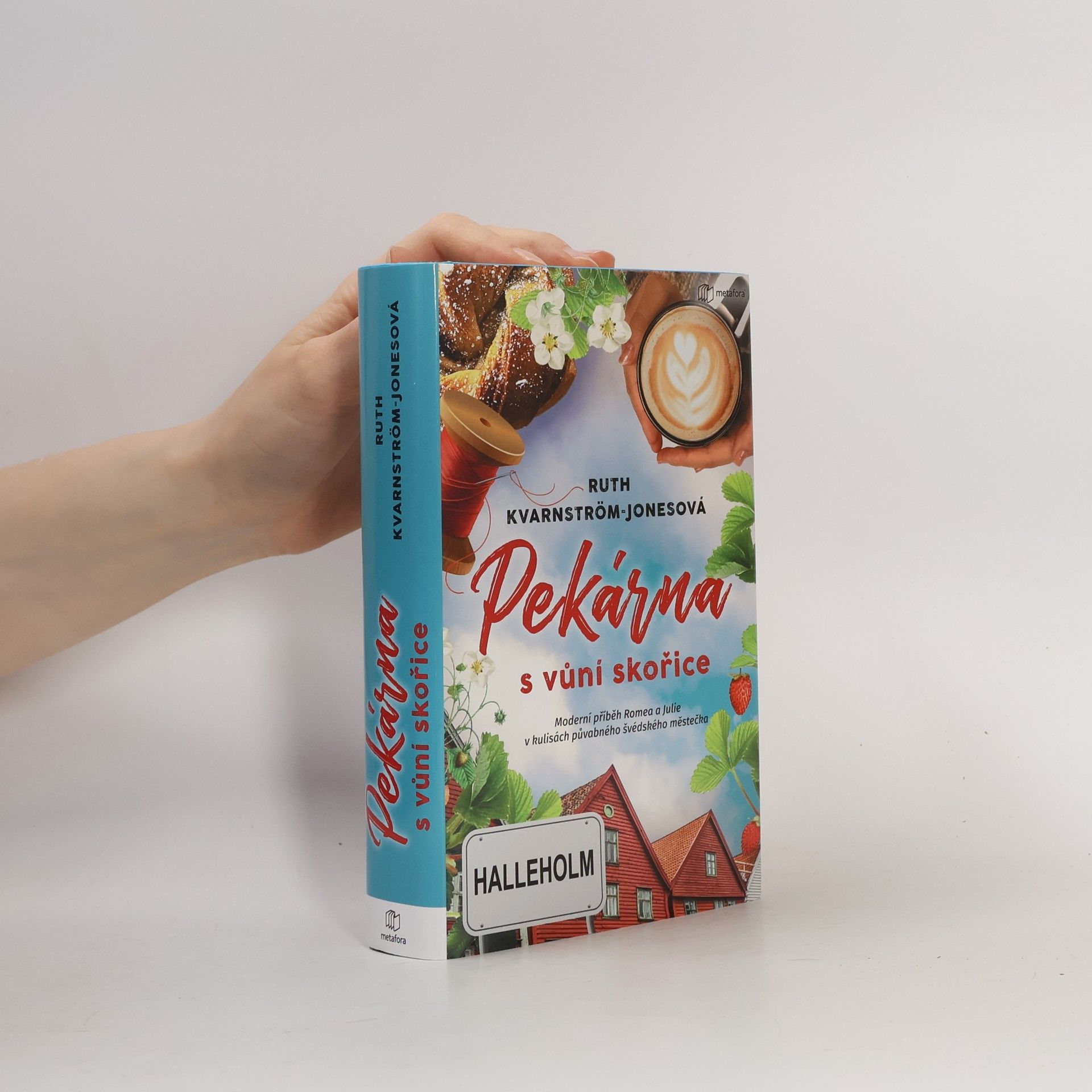 Ruth Kvarnström Jones Pekárna s vůní skořice